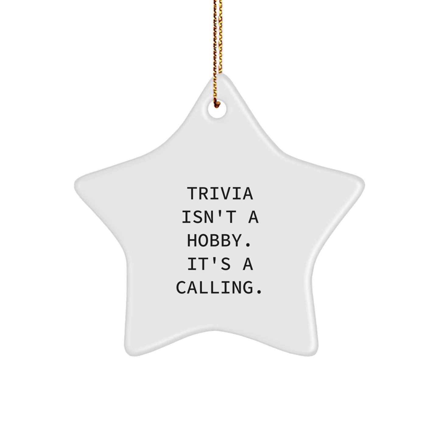 Funny Trivia Star Ornament Gifts from Friends and Family for Men Women Trivia Lovers - Image 1