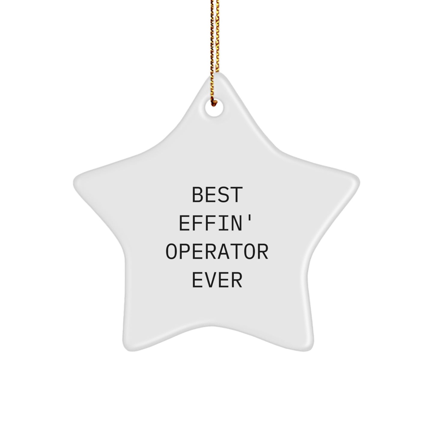 Funny Operator Star Ornament Gifts from Men to Friends on Christmas - Image 1