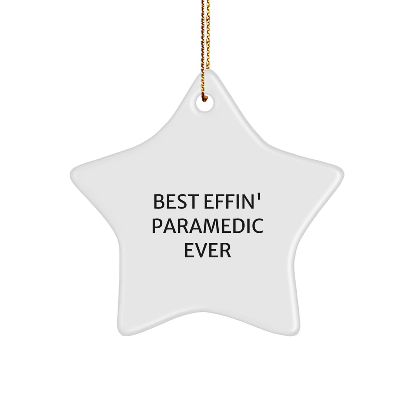 Funny Rescue Worker Gift for Christmas Unique Star Ornament, Gifts from Men to Rescue Worker Friends and Family, Best Effin' Rescue Worker Ever Star Decoration - Image 1