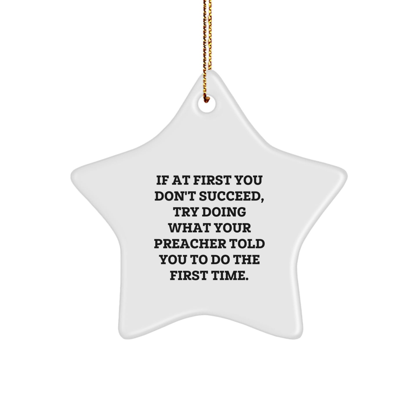 Funny Preacher Christmas Unique Gifts from Men, Women, or Family - Inspirational Star Ornament for Preacher, Pastor, or Minister - Image 1