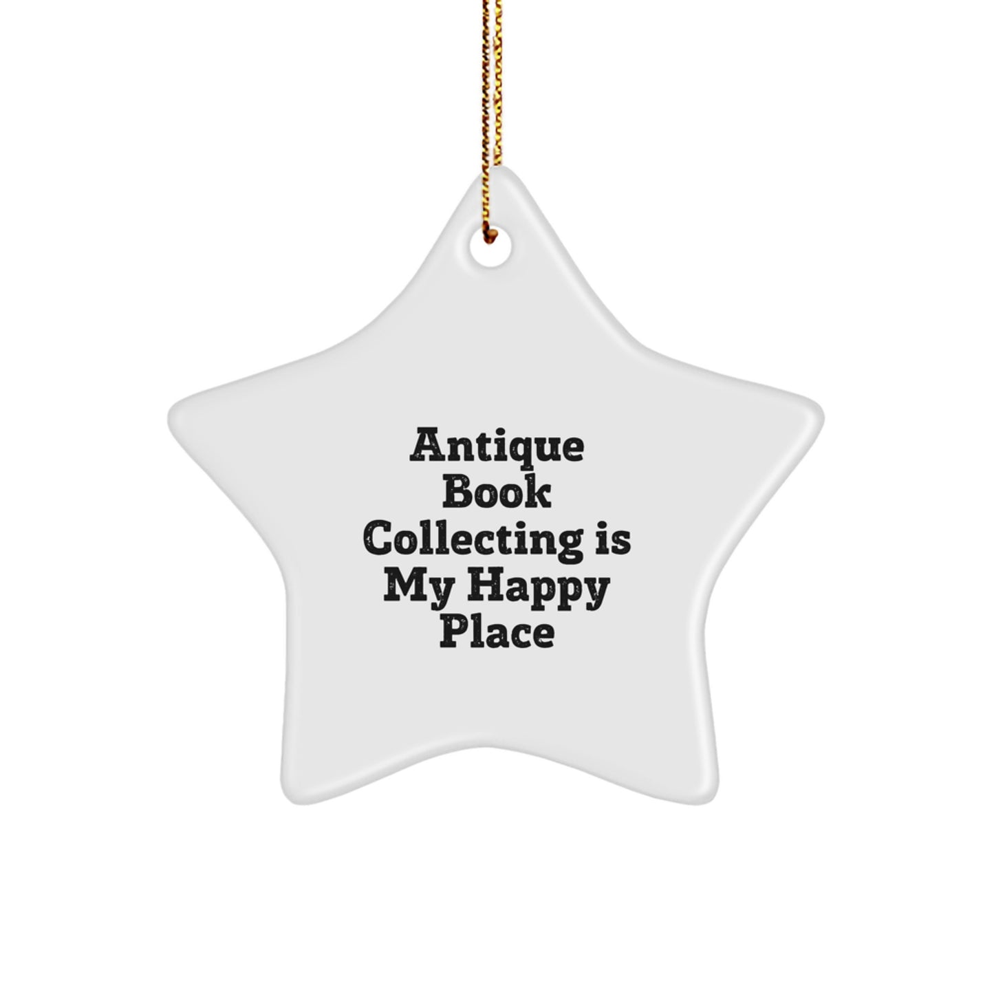 Antique Book Collecting Gifts, Funny Star Ornament for Christmas, Gifts from Family, Friends, or Coworkers to Antique Book Collecting Enthusiasts - Image 1