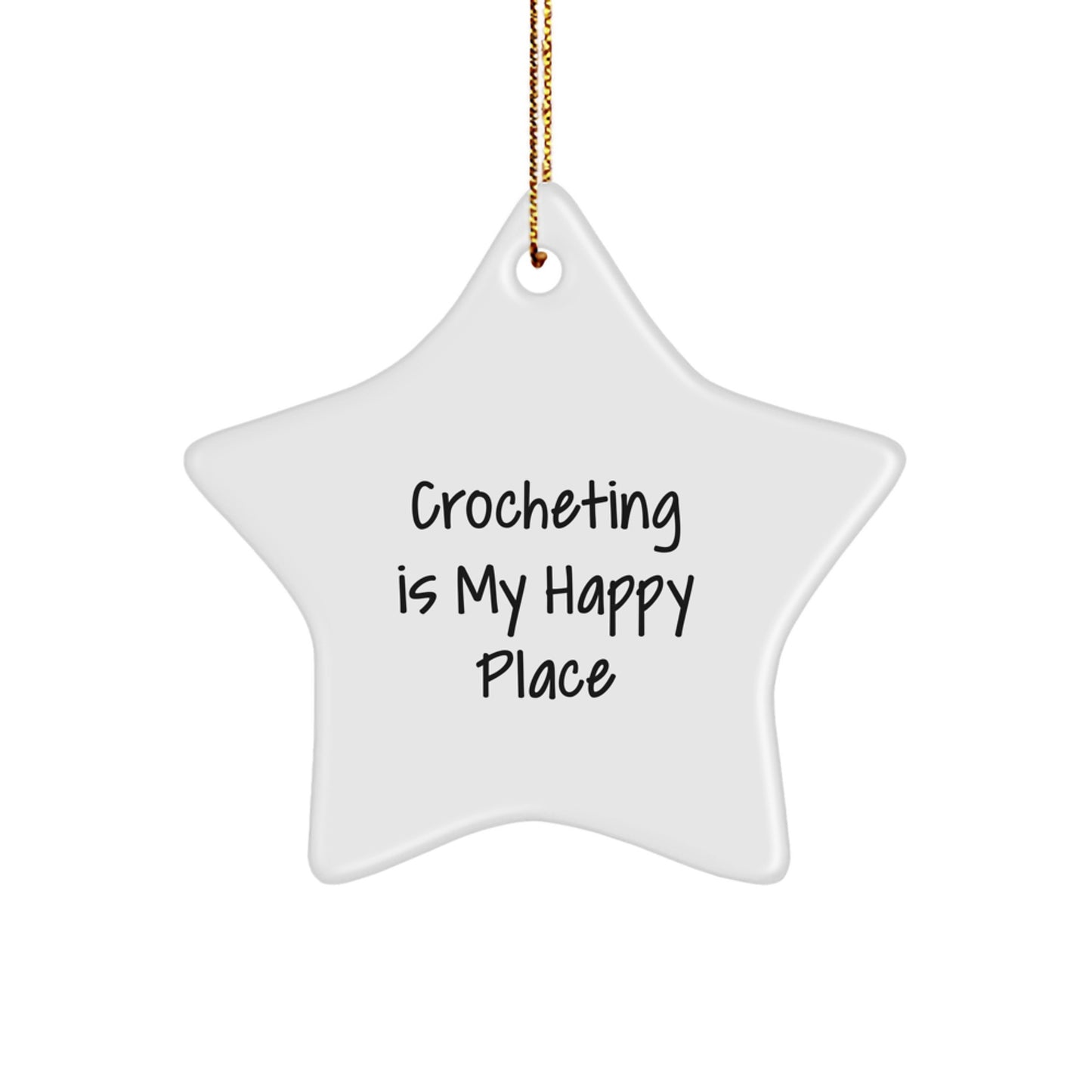 Christmas Gift for Her Crocheting Is My Happy Place Star Ornament - Image 1