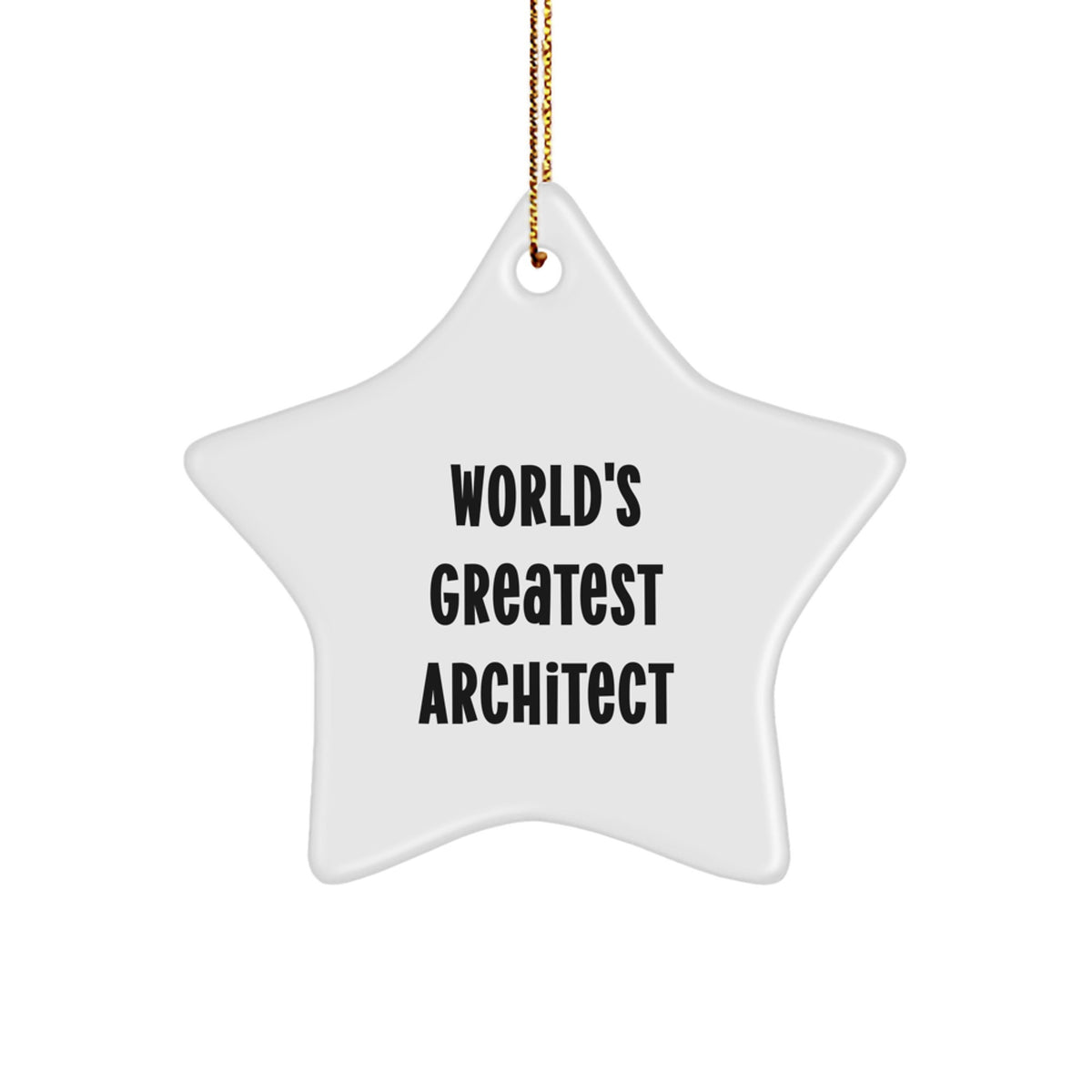 Witty Christmas Ornament Gift for Friends World's Greatest Architect - Image 1
