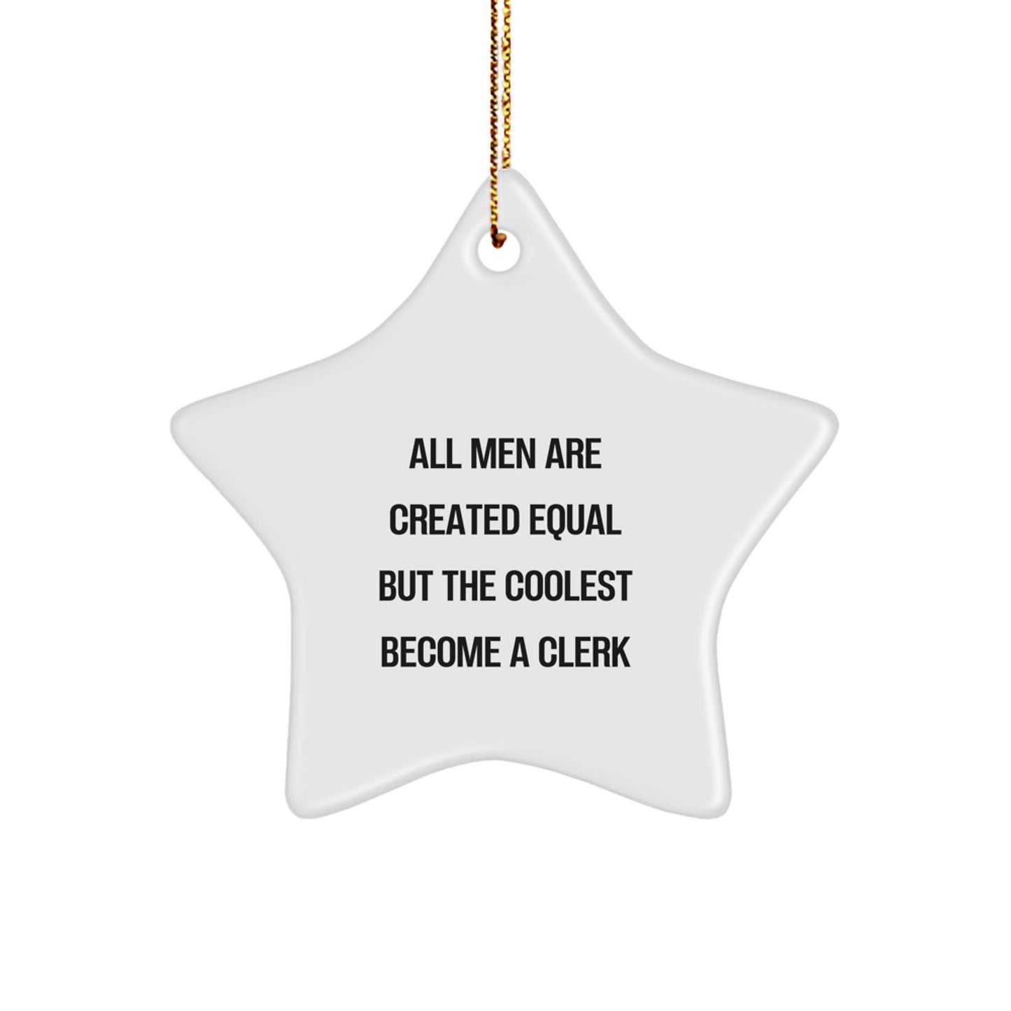 Funny Clerk Gifts from Friends - Star Ornament for Men, Unique Christmas Unique Gifts for Clerk, Office Desk Decor - Image 1