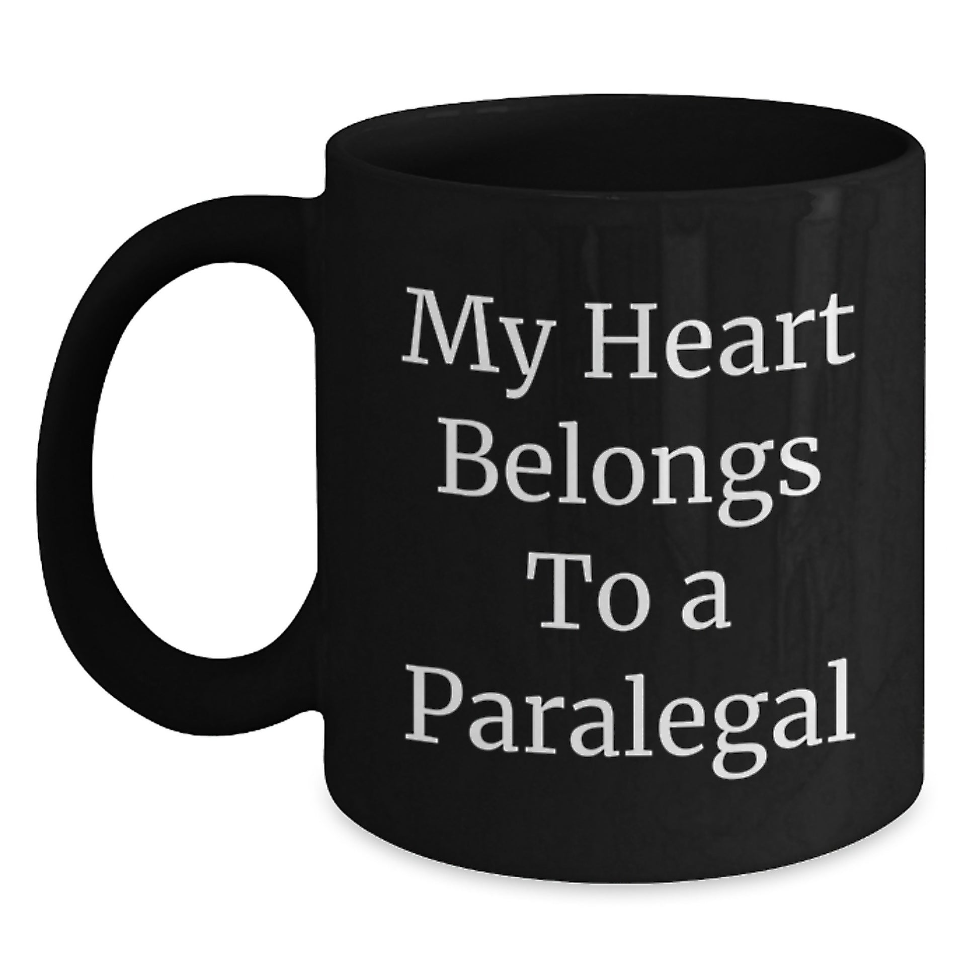 Funny Paralegal Gifts from Friends, Black Coffee Mug for Paralegal, My Heart Belongs To A Paralegal - Main