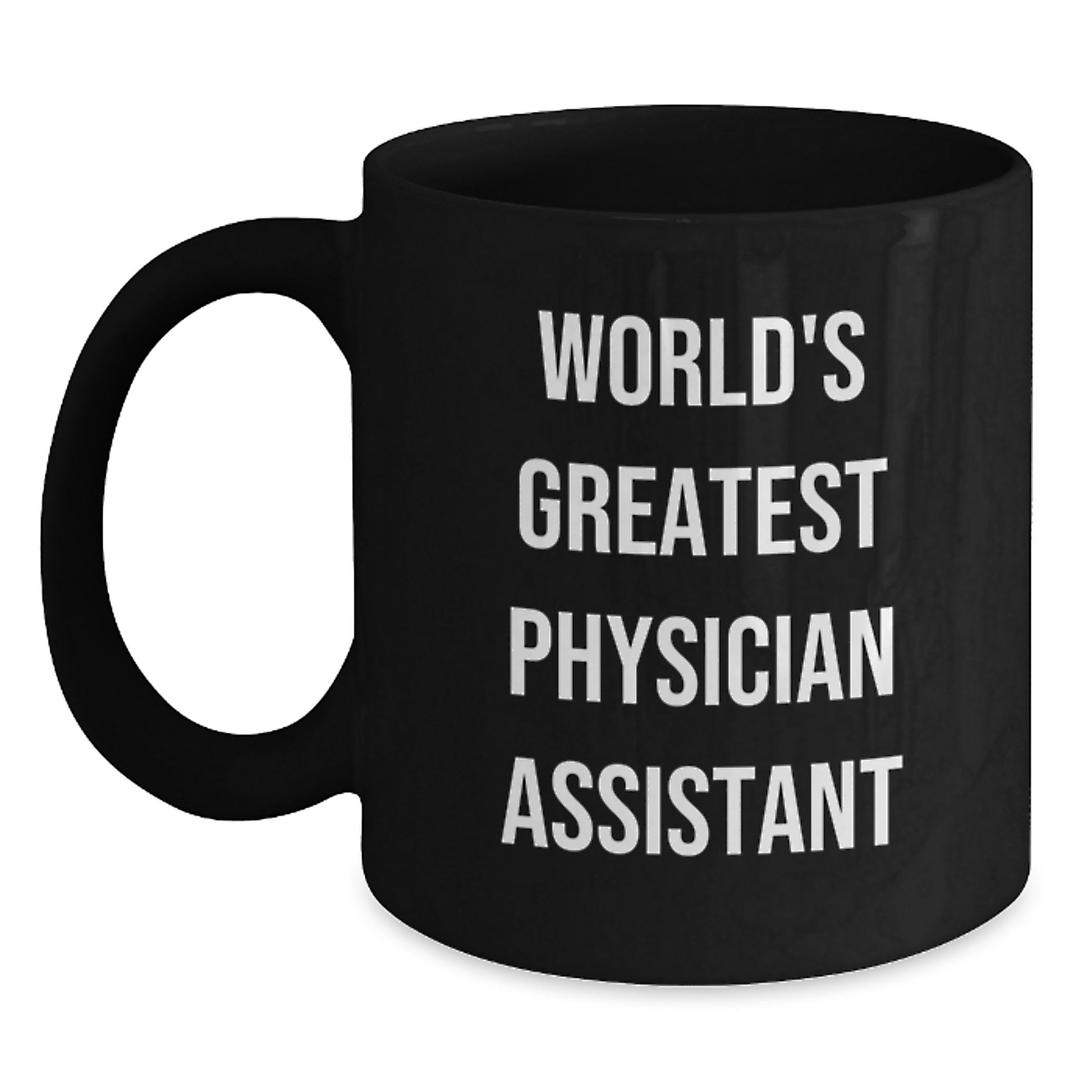 Gifts for Mom, Physician Assistant Humor Funny Quote, World's Greatest PA Black Coffee Mug - Main