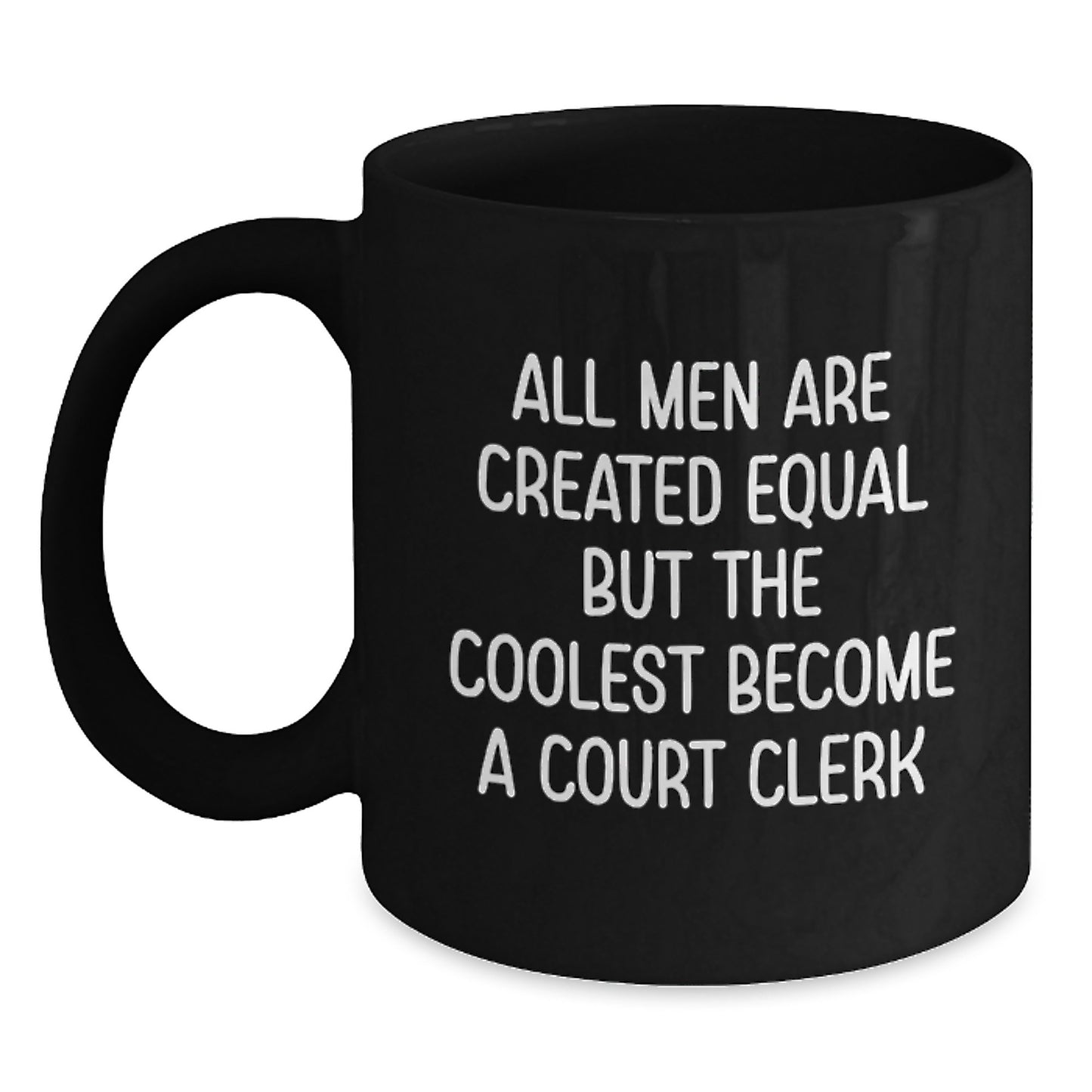 Court Clerk Gifts from Men - Unique Black Coffee Mugs for Court Clerk - Main