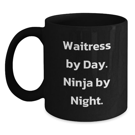 Funny Waitress Gifts from Friends for Waitress By Day Ninja By Night Black Coffee Mug for Graduation - Main