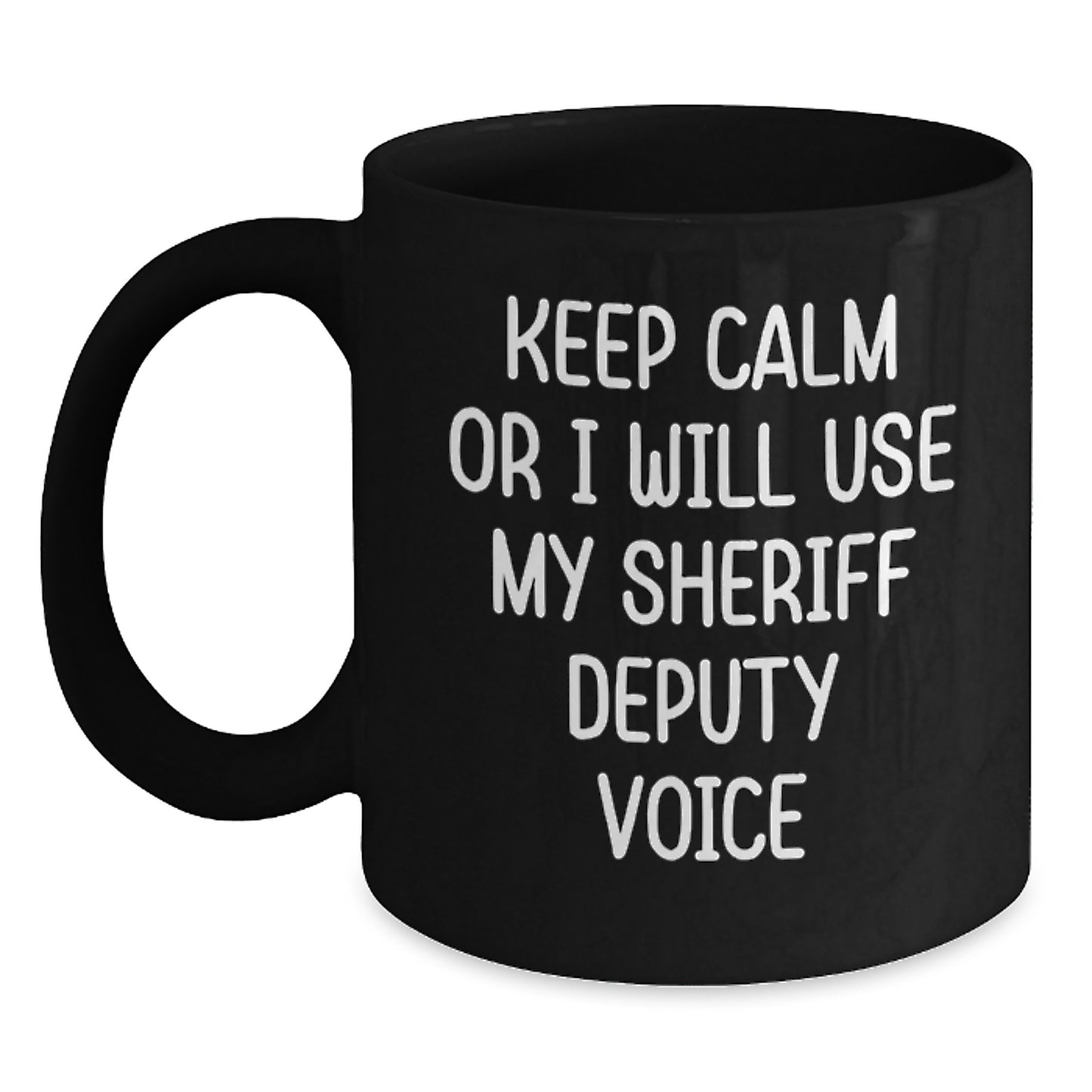 Funny Sheriff Deputy Gifts from Men to Friends, Unique Black Coffee Mug for Graduation - Main