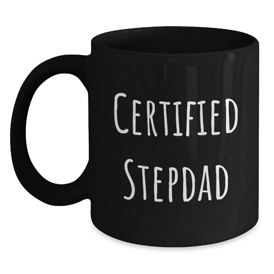 Funny Stepdad Gifts for Him, Birthdays, Holidays, from Family, Friends, or Men - Certified Stepdad Black Coffee Mug  - 11oz or 15oz, Microwave and Dishwasher Safe - Main