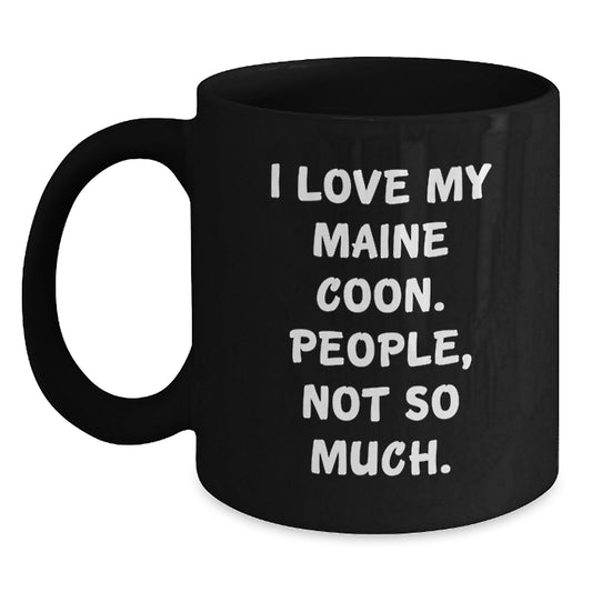 Funny Maine Coon Cat Lover Gifts from Friends for Birthday Unique Black Coffee Mug - Main