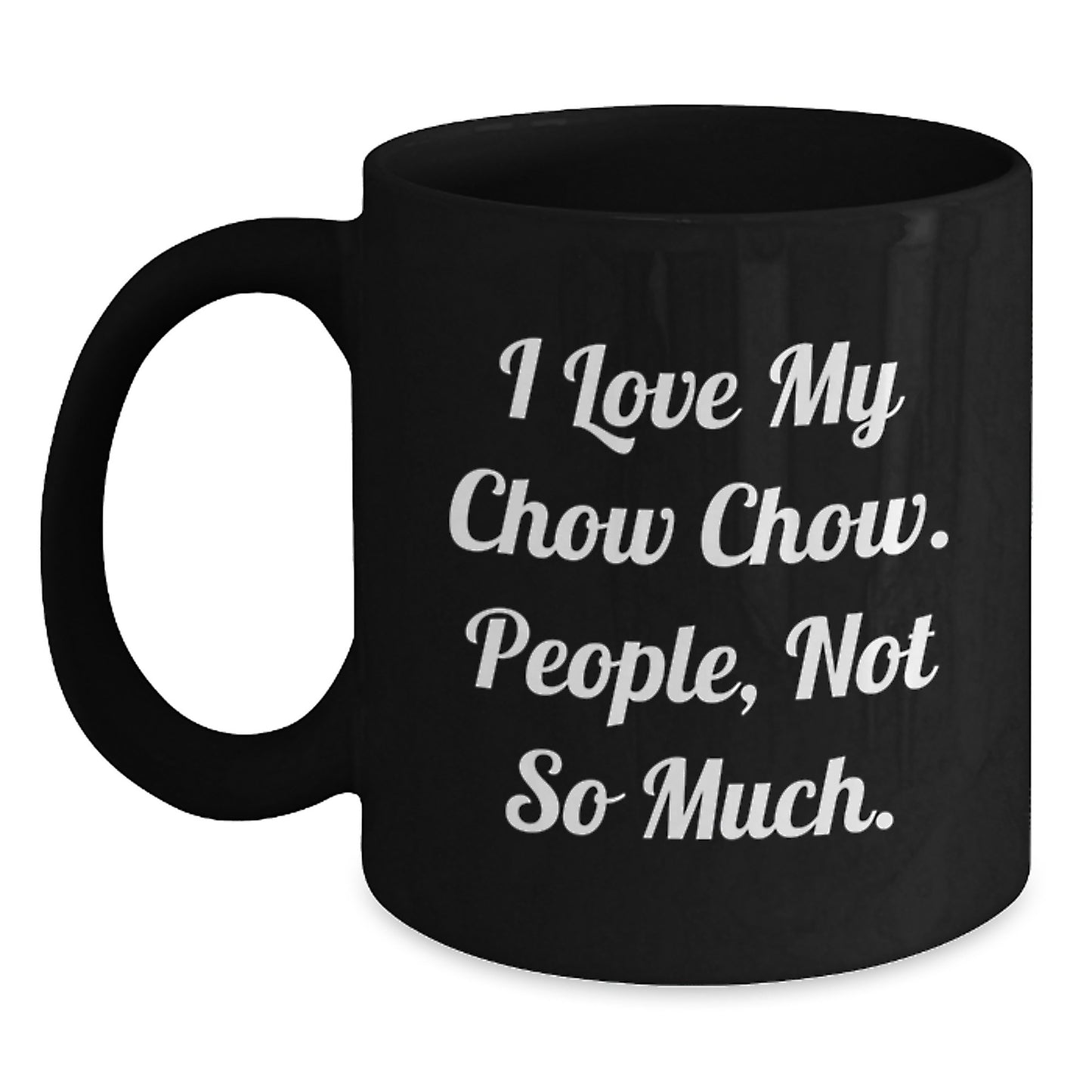 Chow Chow Dog Lover Gifts for Men Women Family Friends Ceramic Black Coffee Mug Funny Quote Valentine's Unique Items - Main