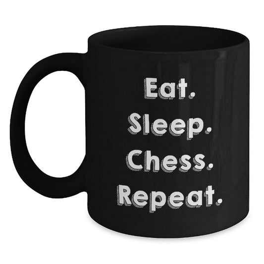 Funny Chess Gifts for Men - Inspirational Coffee Mug for Chess Lovers - Eat. Sleep. Chess. Repeat. - Black Coffee Mug for Birthday Unique Gifts from Friends to Family - Main