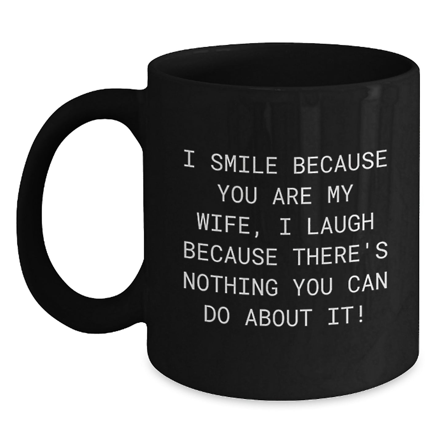 Funny Wife Gifts from Husband, Inspirational Black Coffee Mug for Wife, Graduation Unique Gifts Ideas - Main