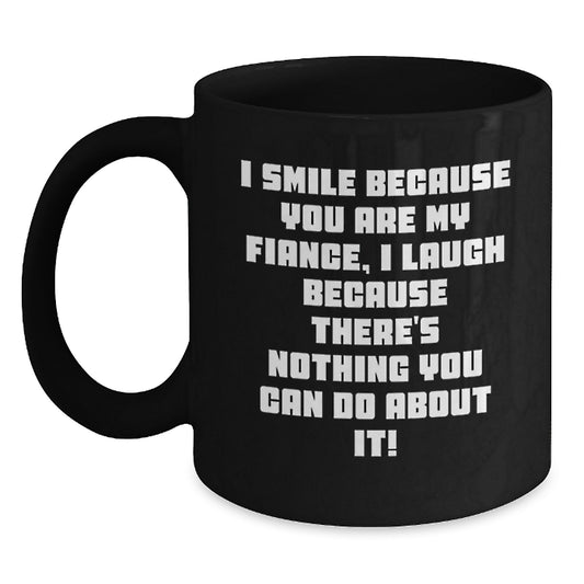 Funny Fiance Gifts from Family, Friends, or You - Black Coffee Mug for Her, Him, or Them - Perfect for Graduation, Wedding, and More - Main