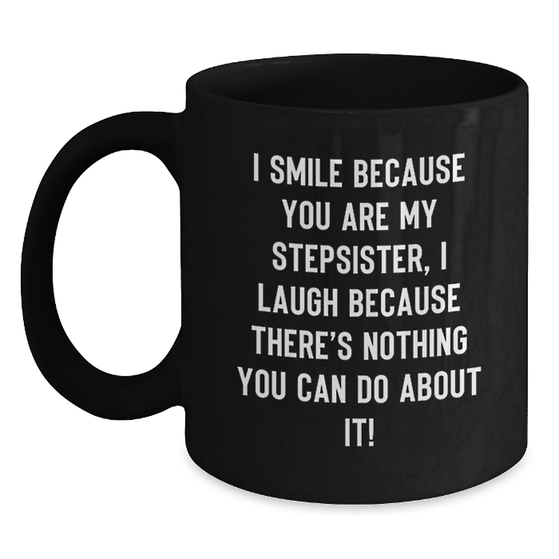 Stepsister Keepsake Black Coffee Mug for Him Birthday Gift - Main