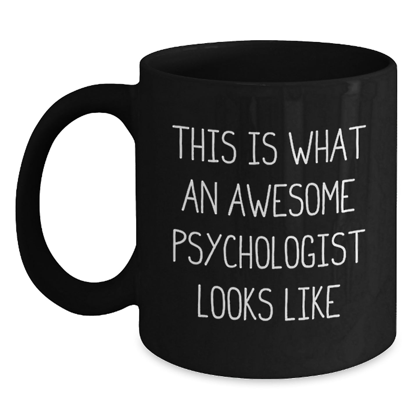 Funny Psychologist Gifts for Men Birthday - This Is What An Awesome Psychologist Looks Like Black Coffee Mug Gifts from Friends, Gifts for Psychologist, Black Coffee Mugs for Birthday - Main