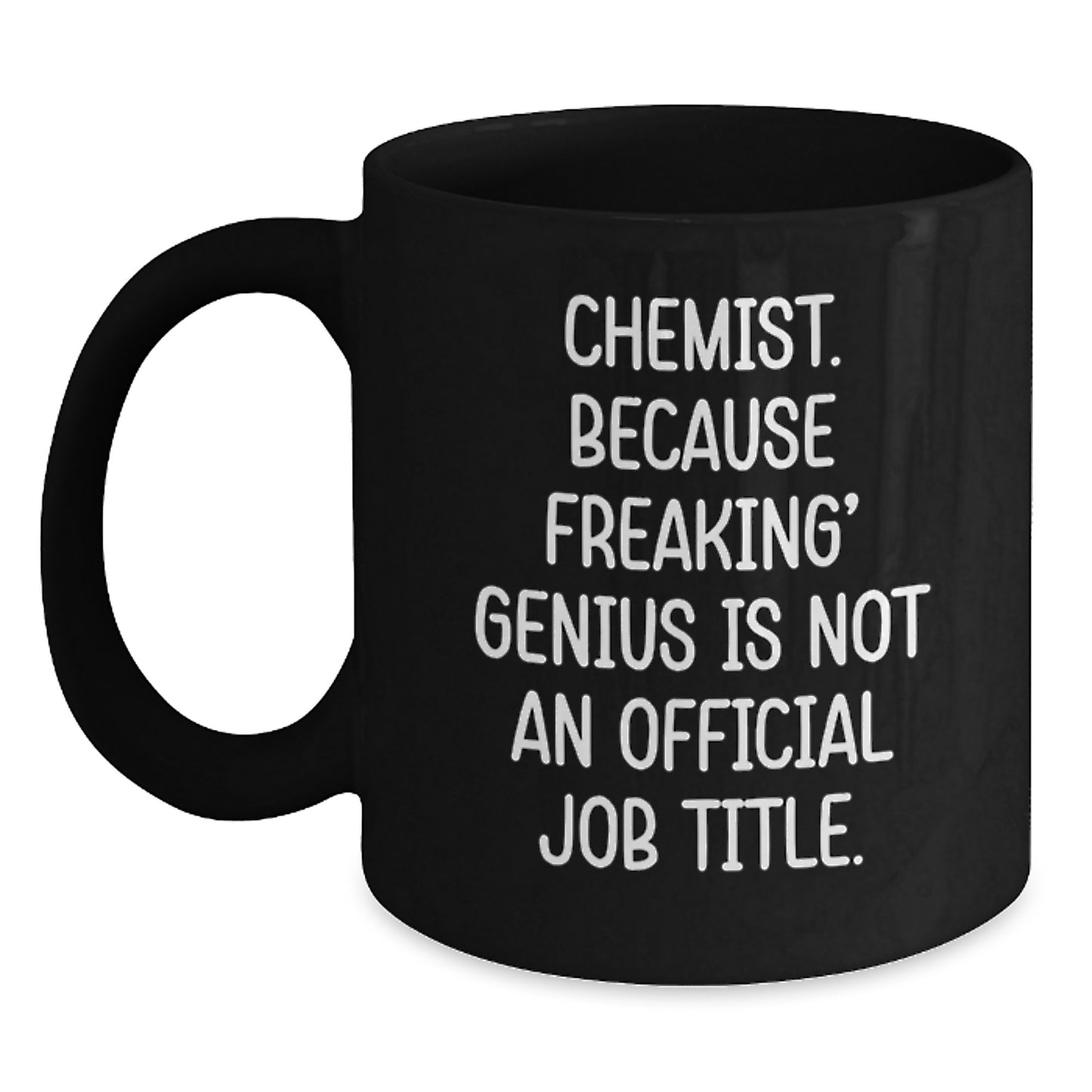 Funny Chemist Gifts from Men, Unique Black Coffee Mugs for Chemist, Mother's Day Unique Gifts - Main