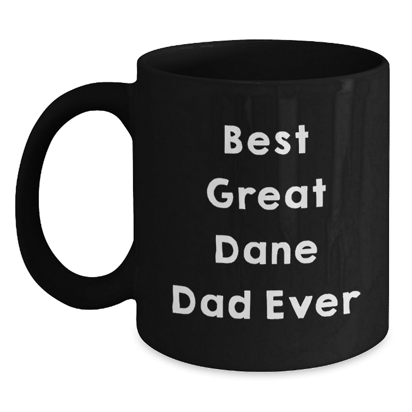 Funny Great Dane Dog Black Coffee Mug, Best Great Dane Dad Ever Valentine's Unique Gifts from Men to Great Dane Dog Owners - Main