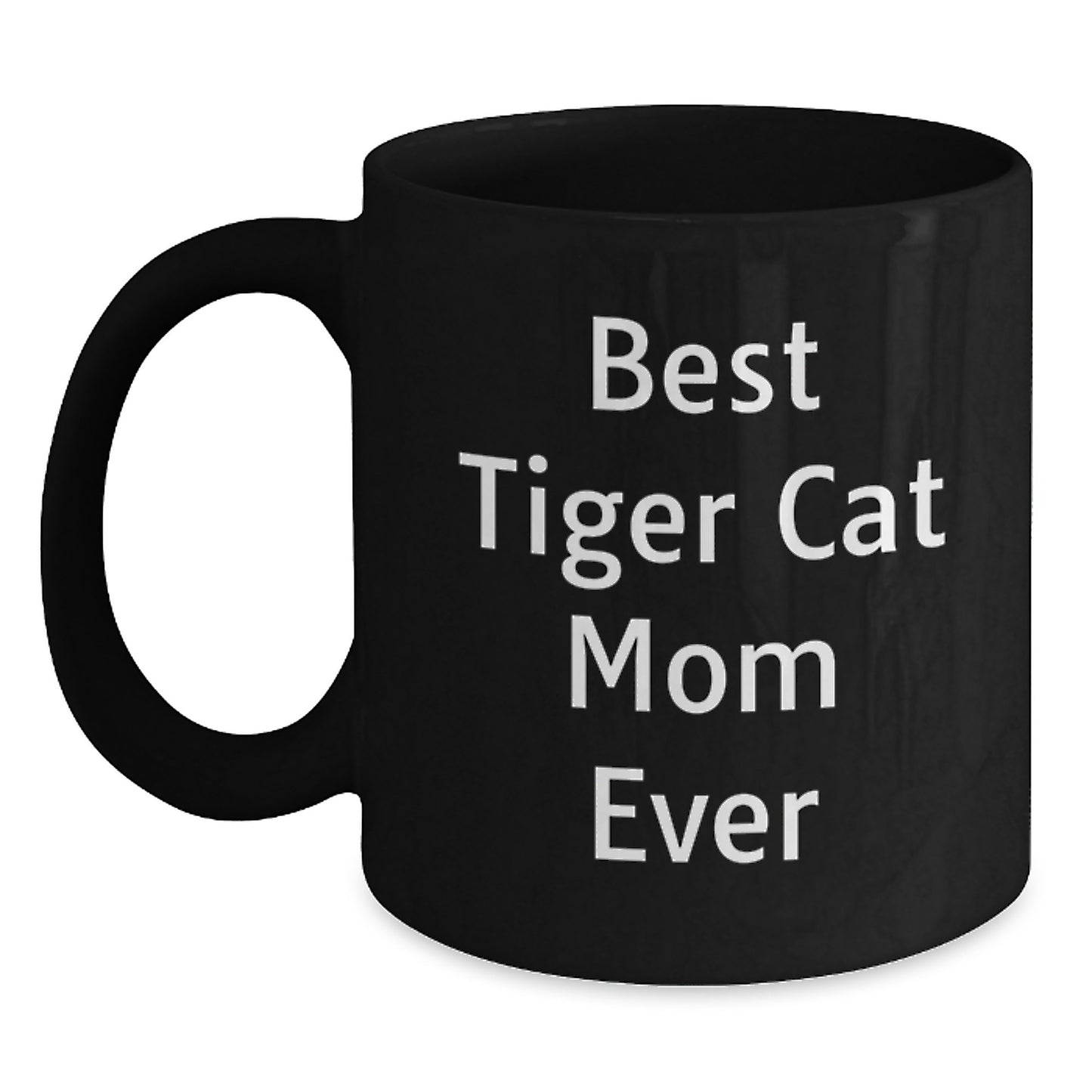 Funny Tiger Cat Mom Black Coffee Mug Gifts from Friends for Birthday - Main