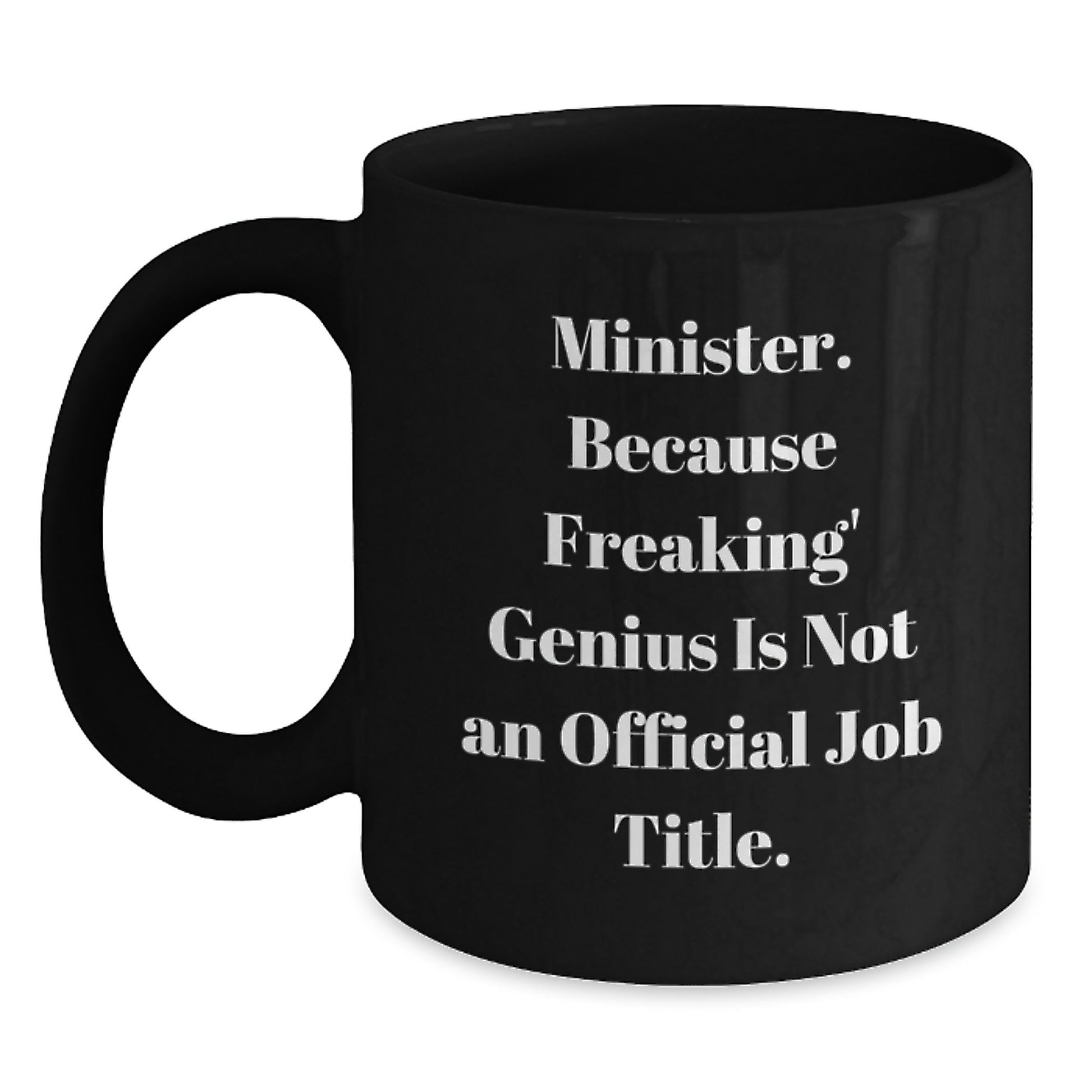 Birthday Gift for Her Minister Black Coffee Mug Present - Main