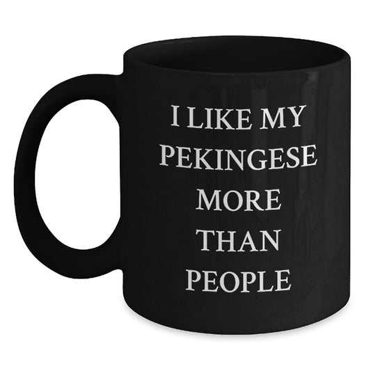 Pekingese Dog Lover Gifts from Men, Funny Quote Black Coffee Mug, Valentine's Unique - Main