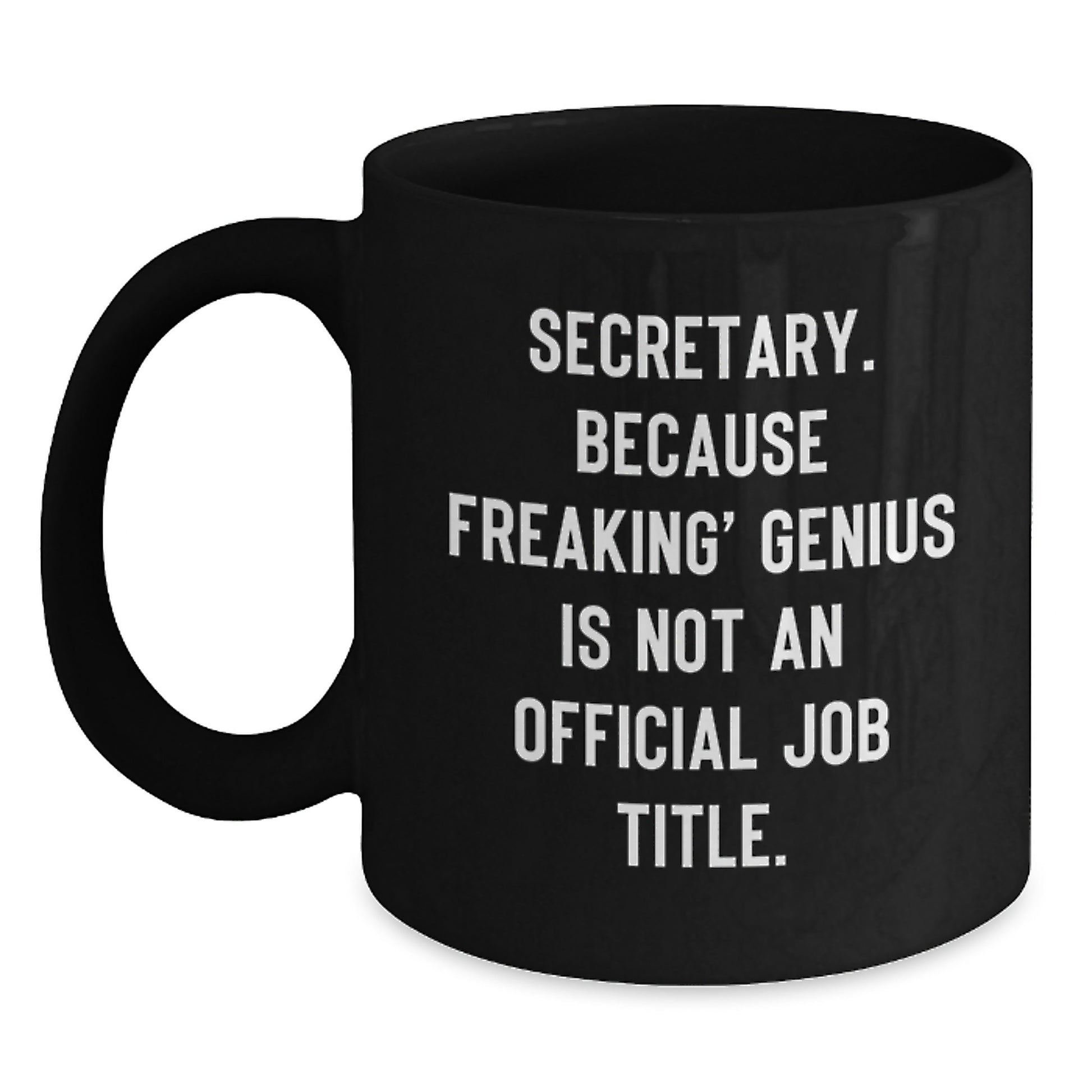 Secretary Keepsake Black Coffee Mug Birthday Gift for Him - Main
