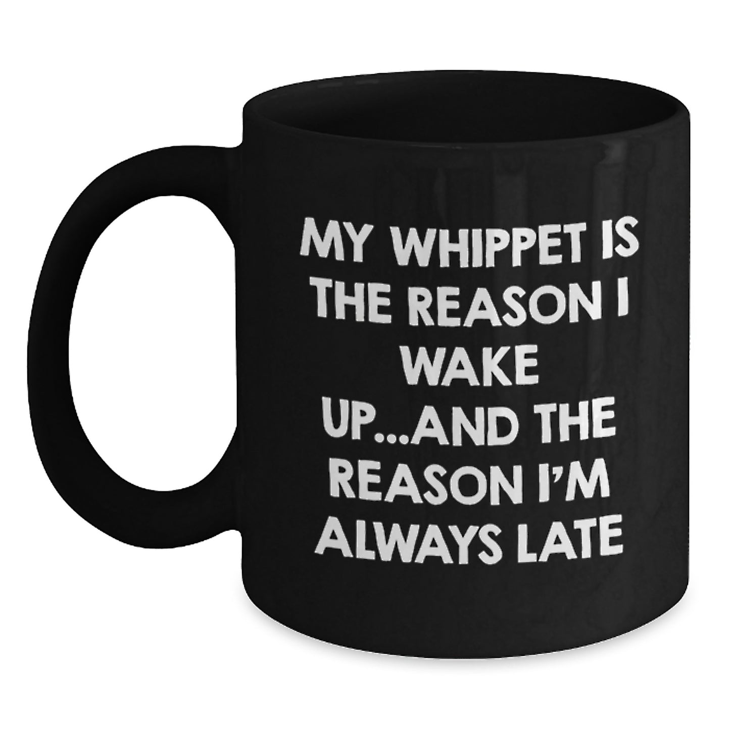 Whippet Dog Lovers Funny Coffee Mugs Gifts from Men to Women for Whippet Dog Owners Birthday Unique - Main