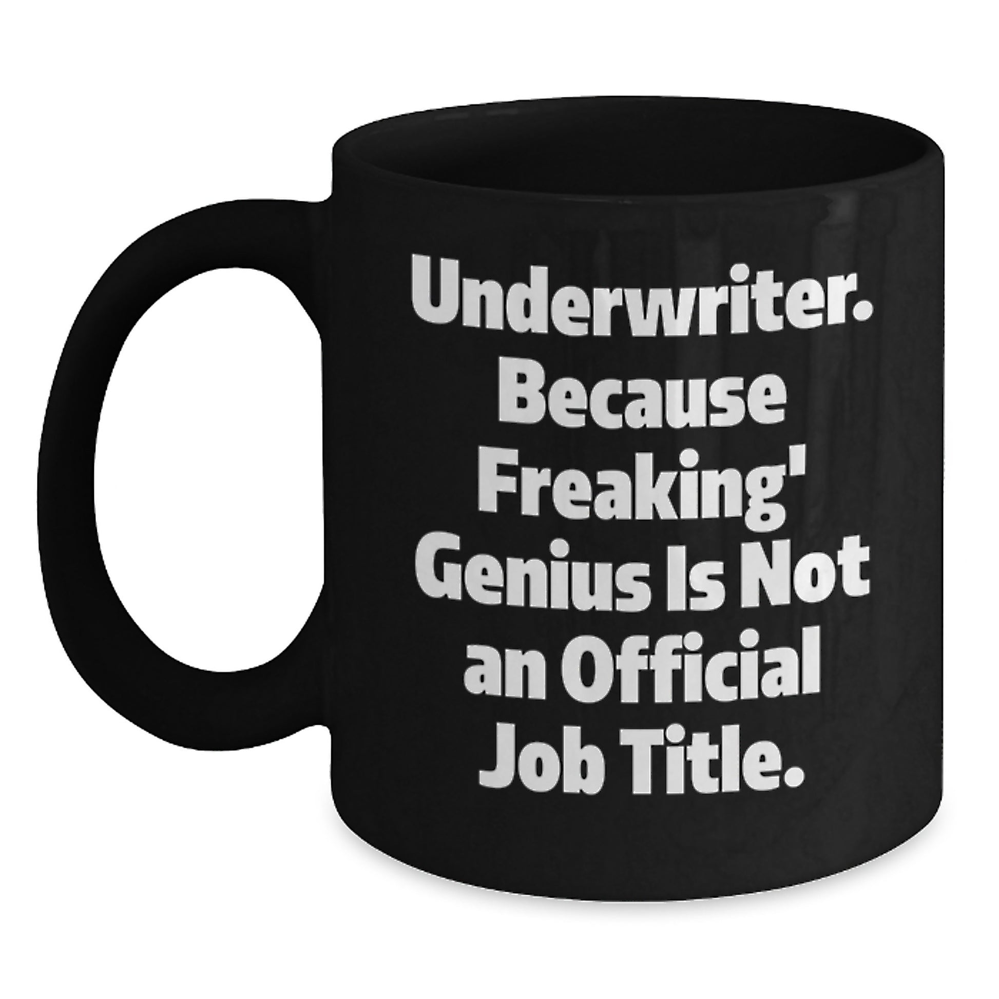 Underwriter Keepsake Premium Black Coffee Mug for Him Birthday Gift - Main