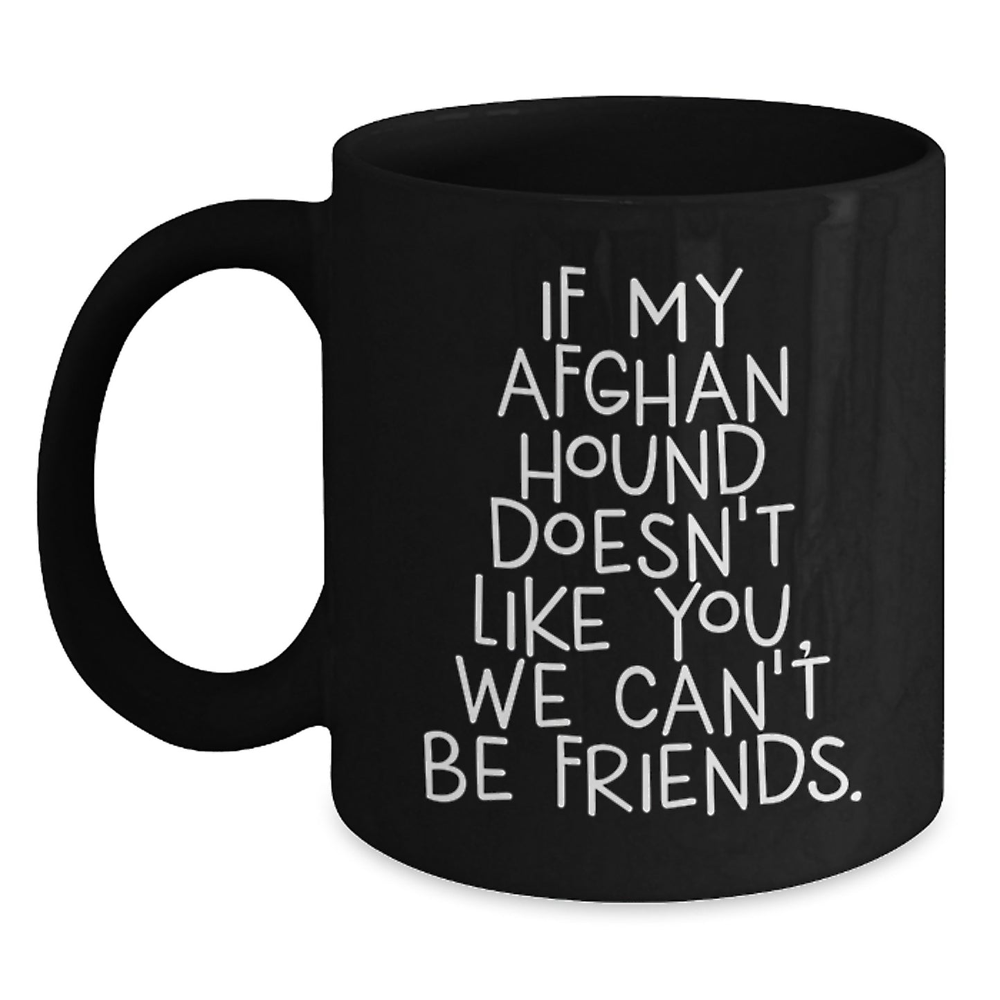 Funny Afghan Hound Dog Lover Gifts from Men for Valentine's Unique Black Coffee Mug - Main