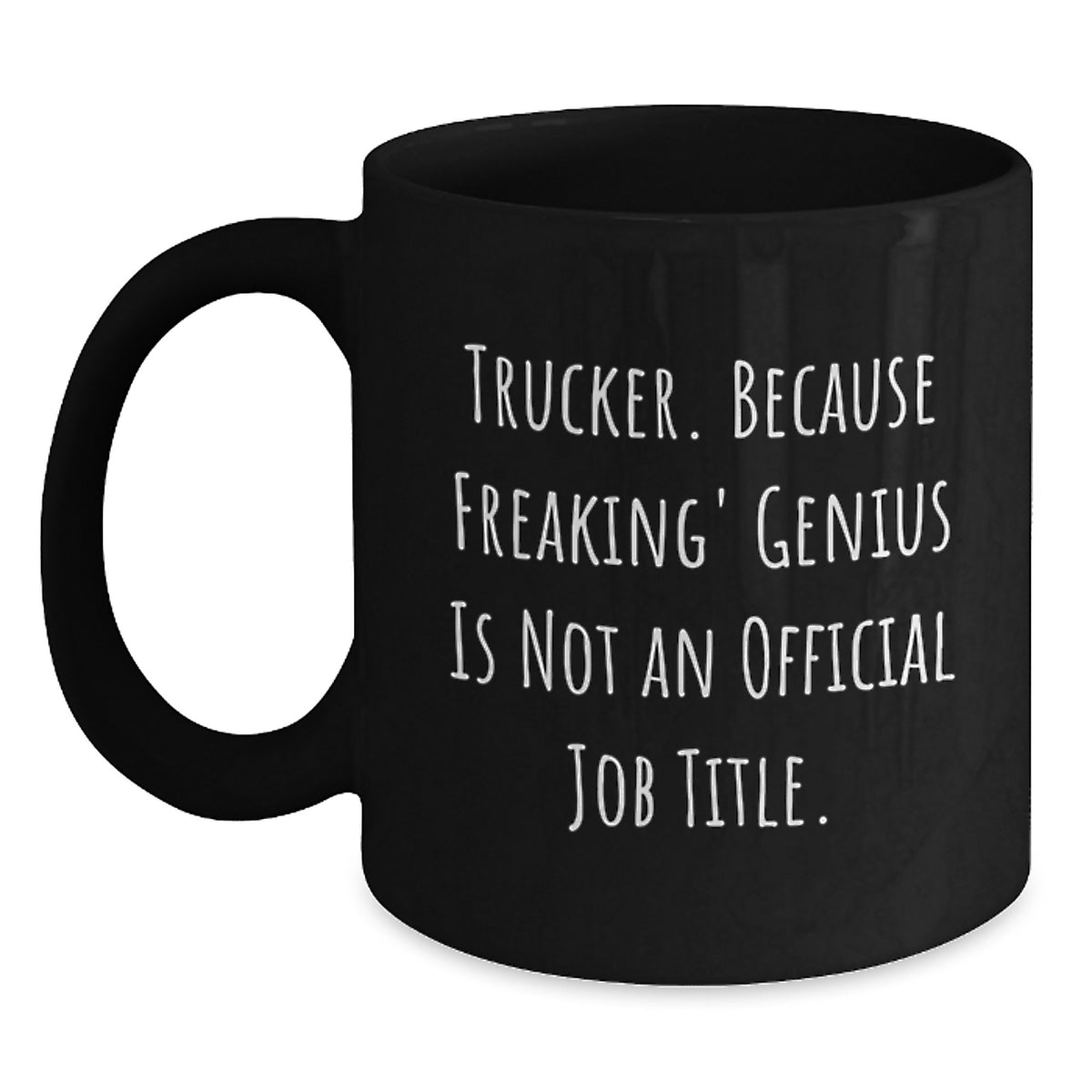 Christmas Gift for Him - Trucker Coffee Mug with a Witty Present - Main