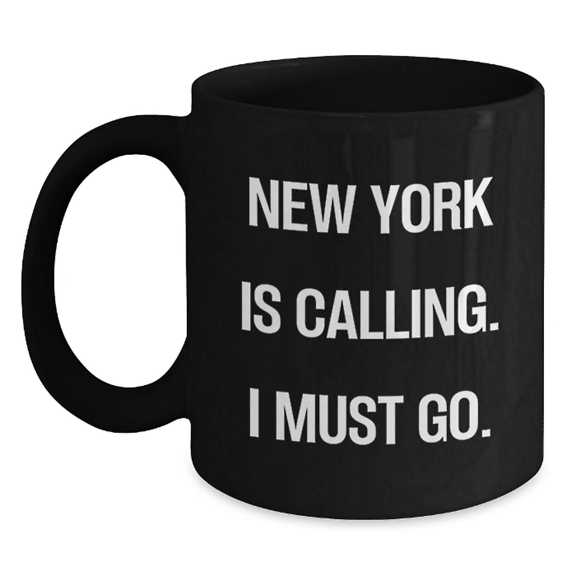 New York Black Coffee Mug Funny Quote Gifts for Friends from Men, Birthday Unique Gifts for New York Lovers - Main