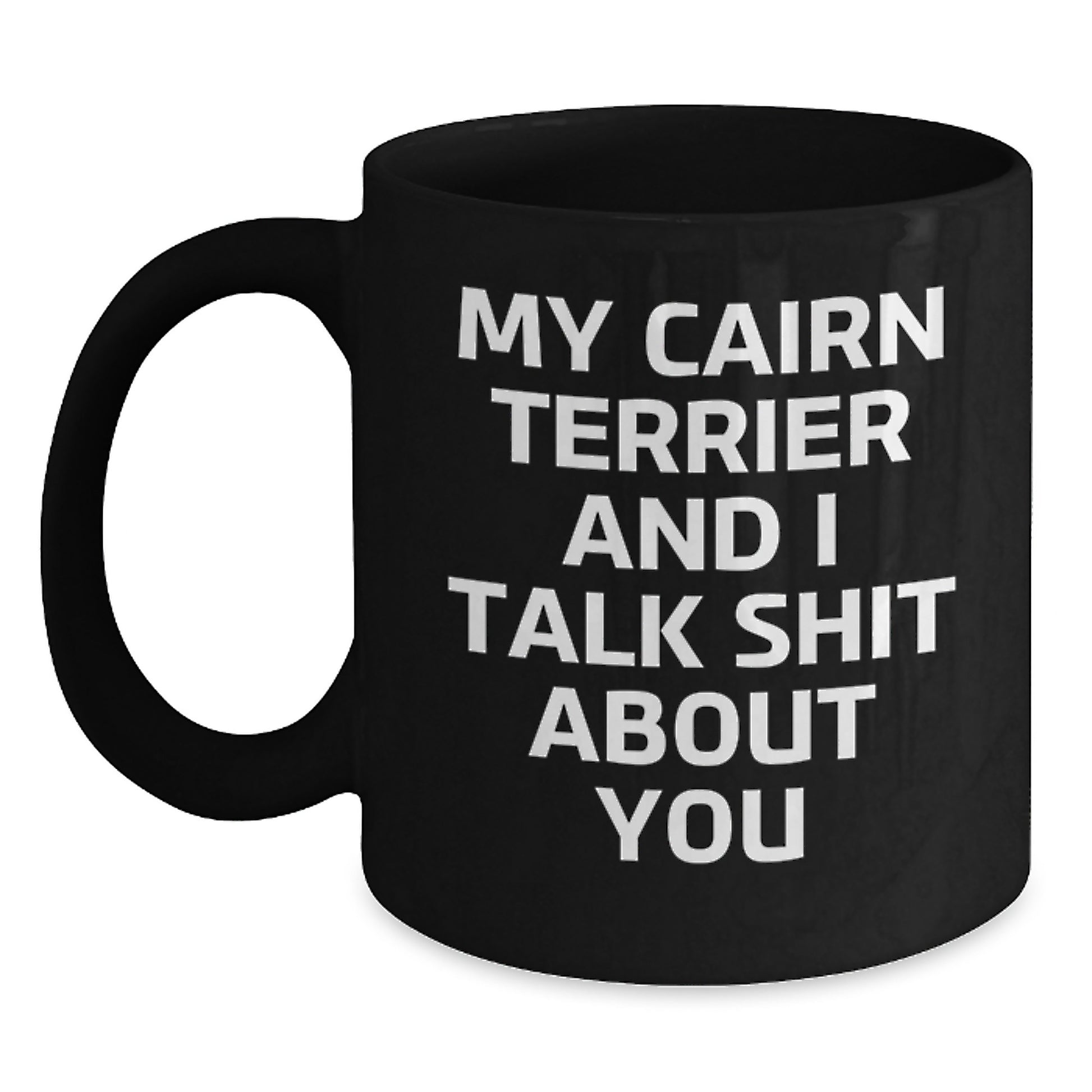 Birthday Gift Present for Her Cairn Terrier Black Coffee Mug - Main