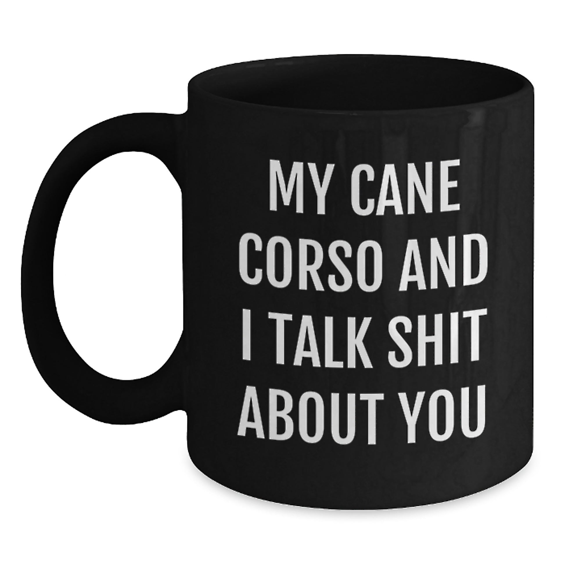 Cute Cane Corso Dog Gifts for Men, Funny Coffee Mugs for Graduate, Black Ceramic Mug, 11oz or 15oz, Microwave and Dishwasher Safe, Gifts from Friends to Family - Main