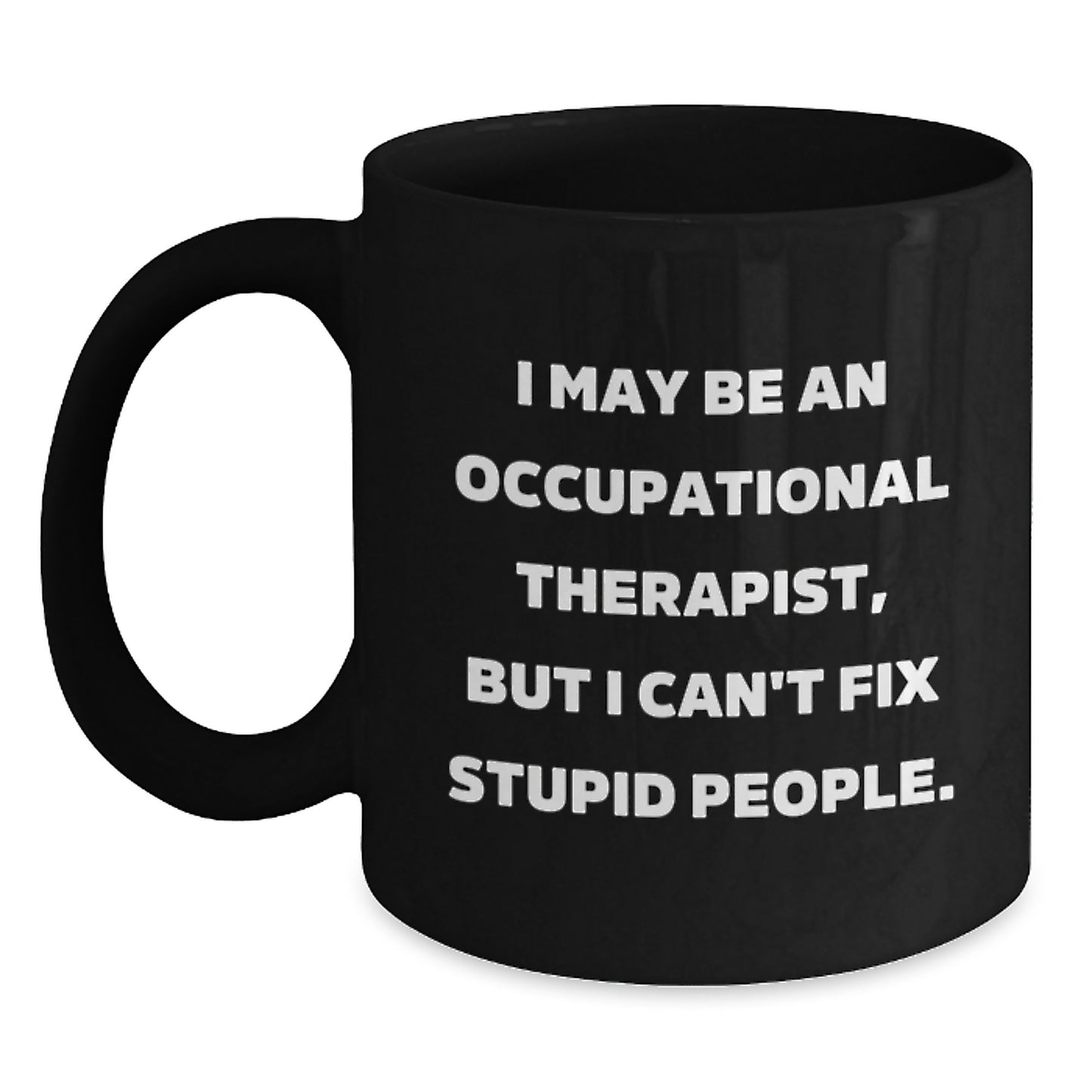 Occupational Therapist Keepsake Black Coffee Mug for Him Birthday Gift - Main