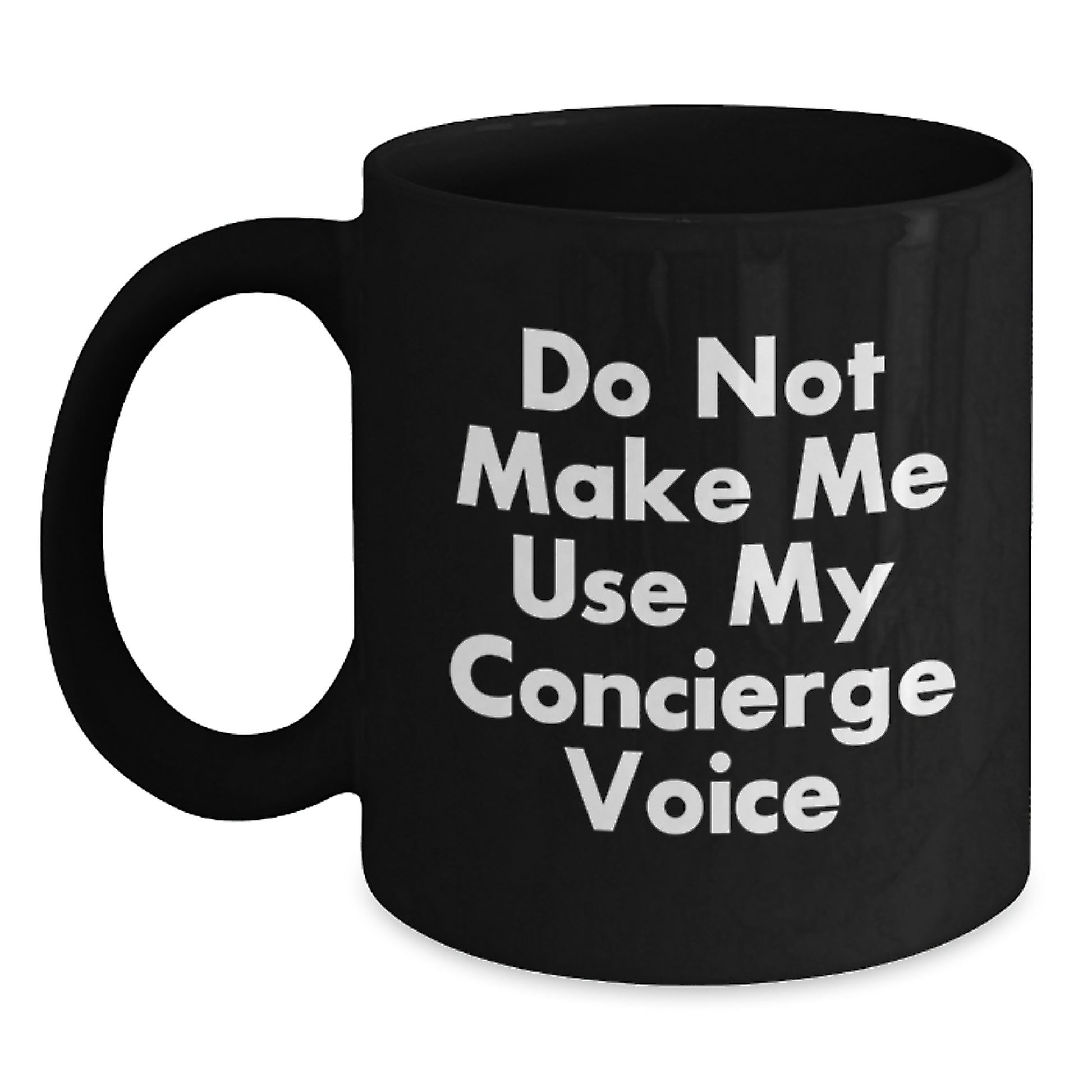 Sassy Concierge Black Coffee Mug Novelty for Friends Birthday Gift - Main