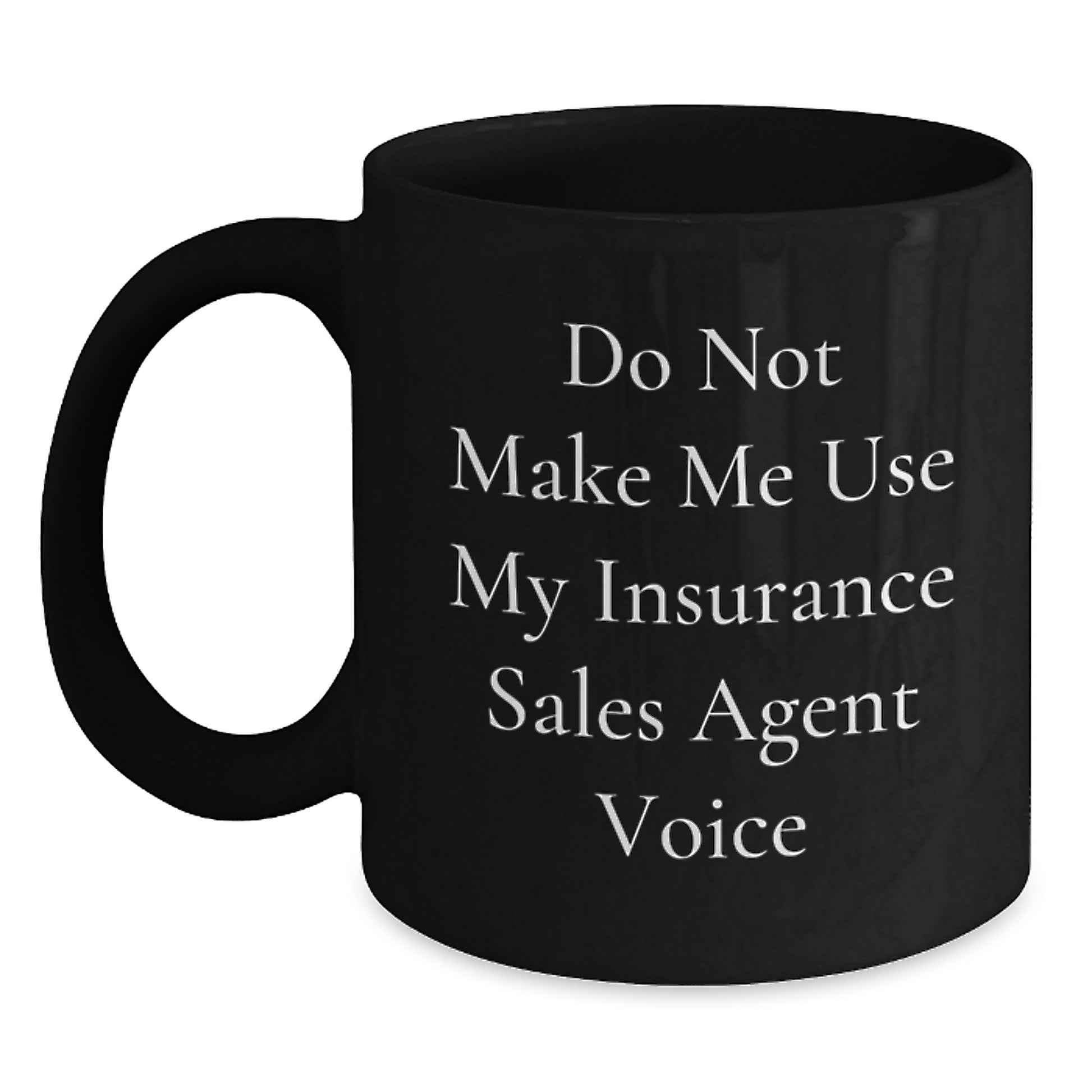 Insurance Sales Agent Keepsake Black Coffee Mug for Him Birthday Gift - Main