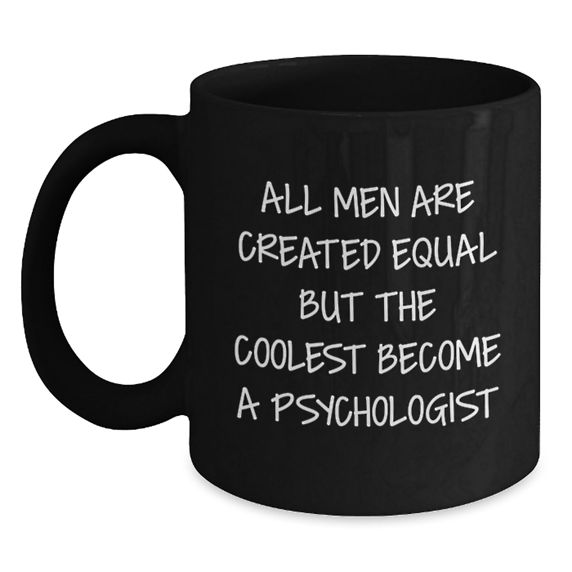 Funny Psychologist Gifts from Family - Dad Became a Psychologist Black Coffee Mug - Main
