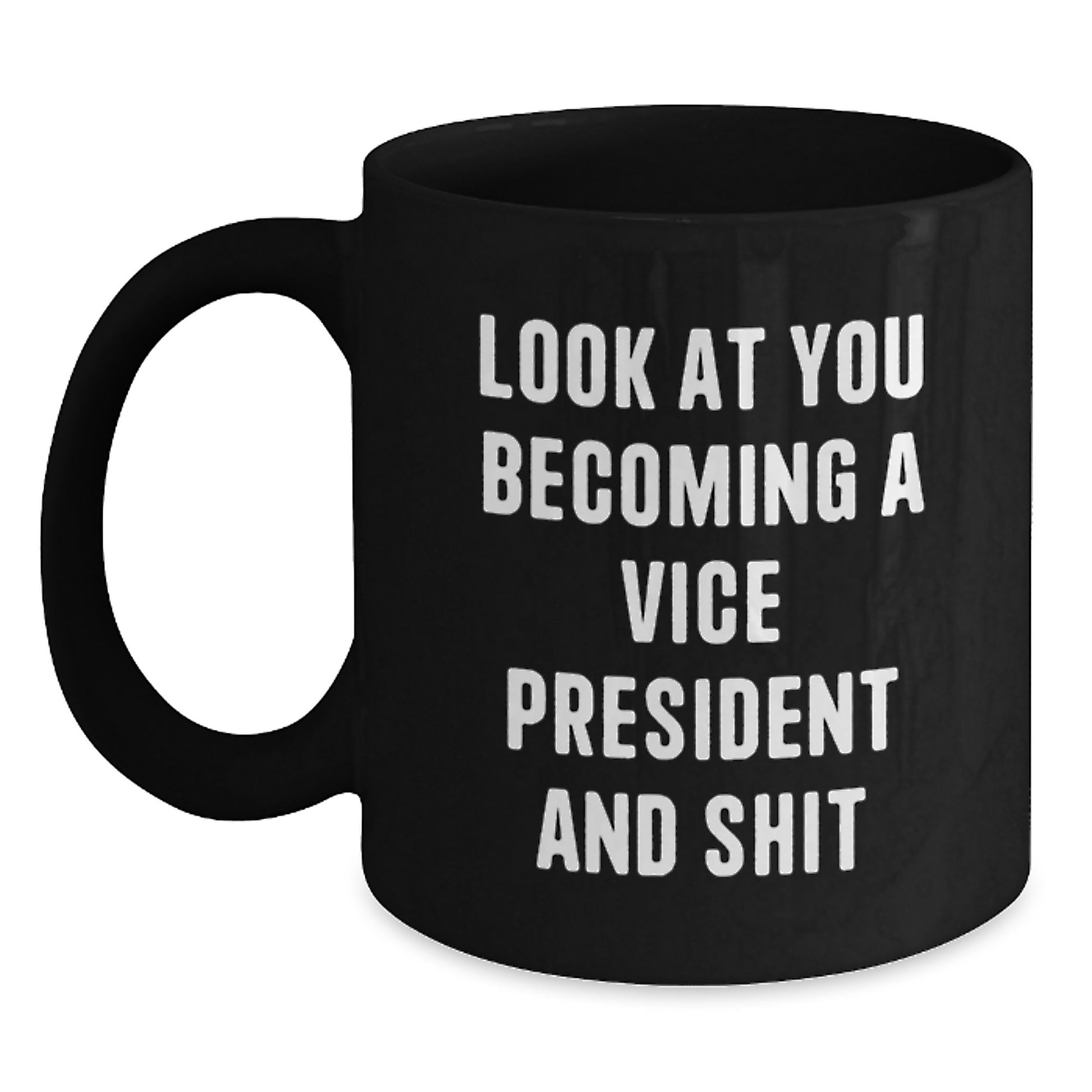 Funny Vice President Gifts for Him Graduation Unique Black Coffee Mug from Friends - Main