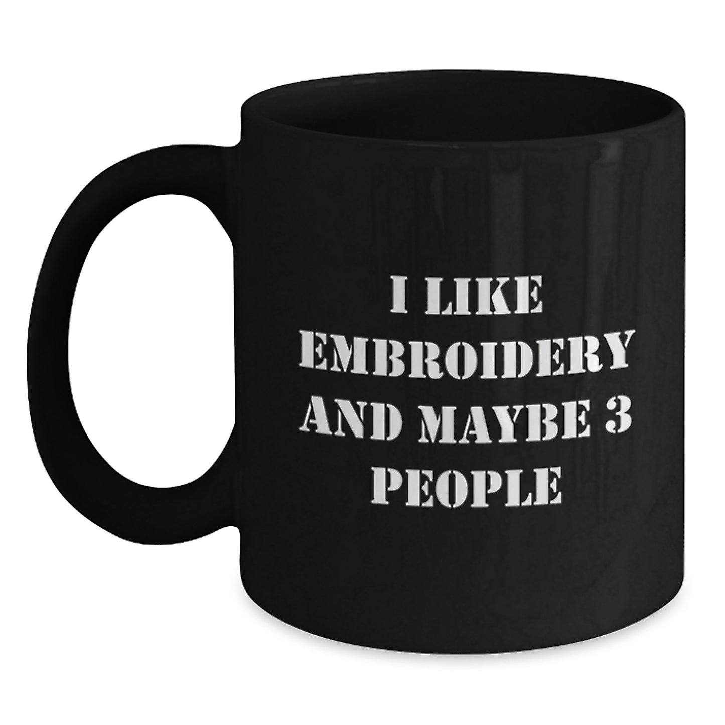 Funny Embroidery Love Gifts from Friends for Embroidery Enthusiasts, Unique Graduation Unique Gifts, Black Coffee Mug for Embroidery Lovers - Main