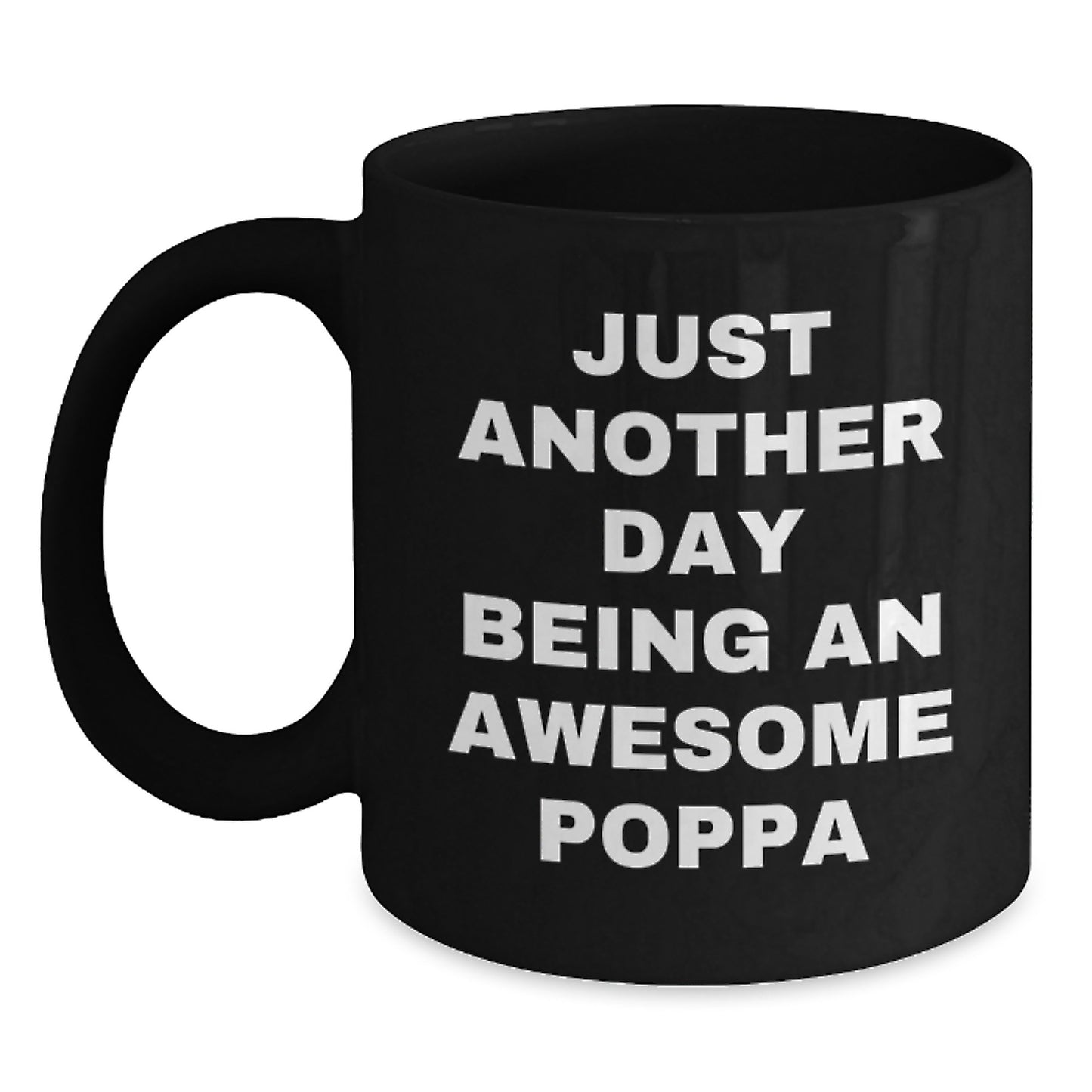 Funny Gifts from Poppa to Men Graduation Unique Poppa Black Coffee Mugs - Main