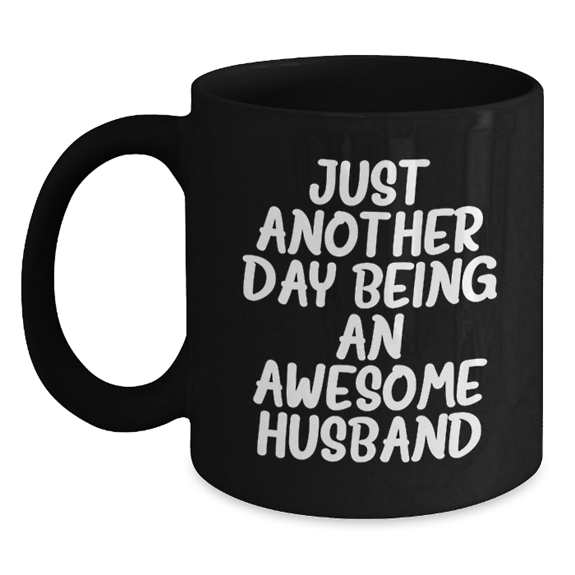 Birthday Gift for Dad Black Coffee Mug 'Day Being An Awesome Husband' - Main