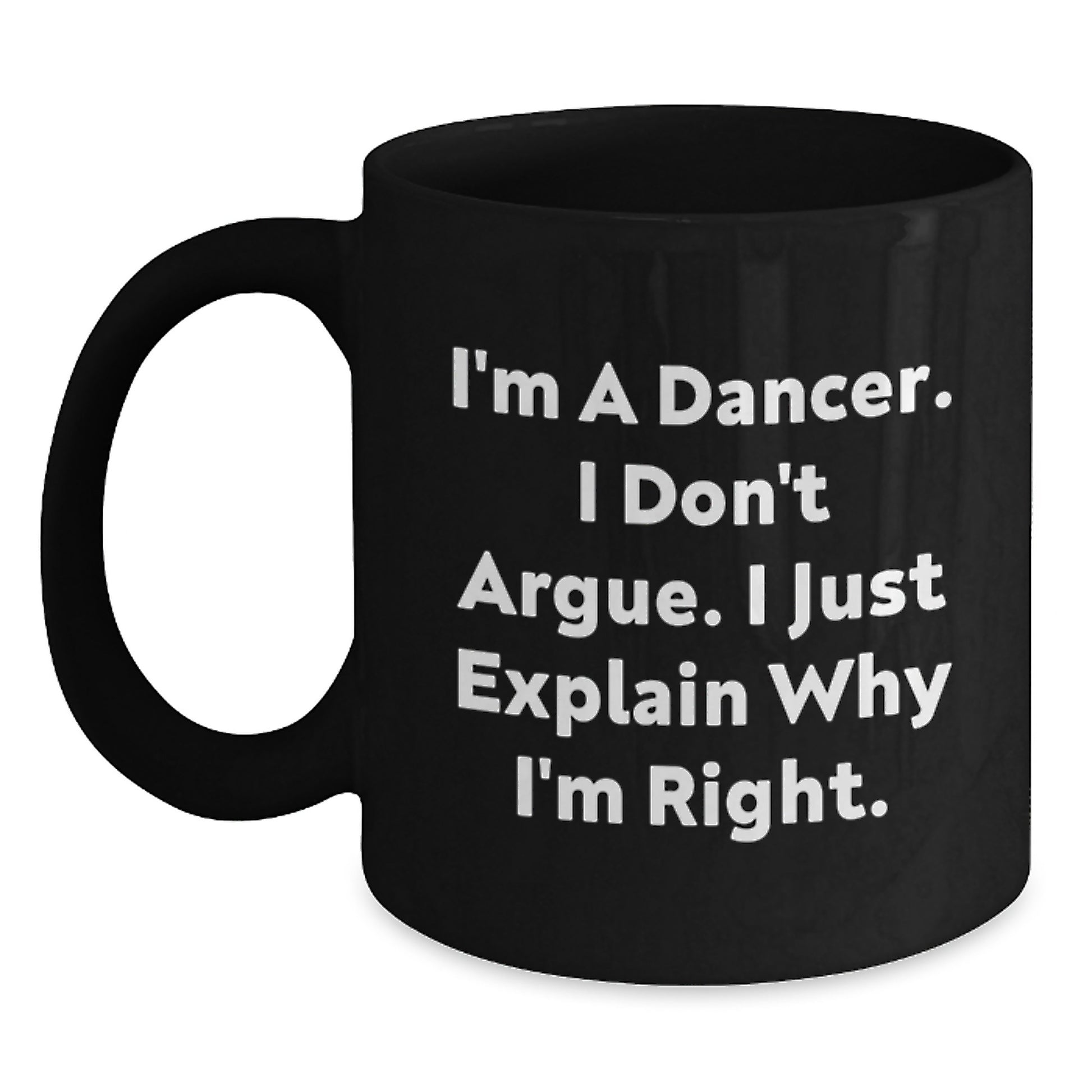 Funny Dancer Gifts for Her, Unique Black Coffee Mug, Mother's Day Unique Gifts from Men, Women, Family - Main