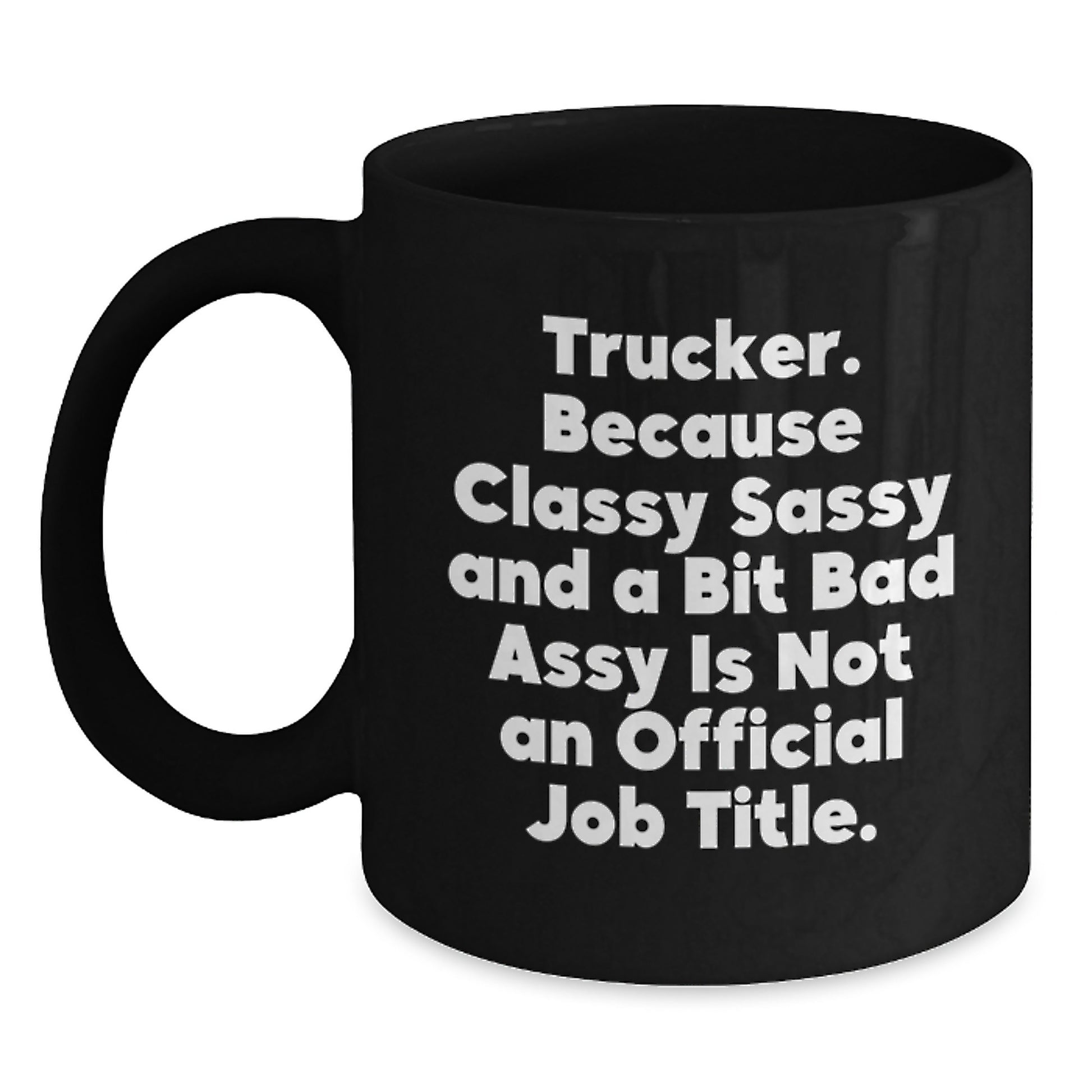 Trucker Keepsake Black Ceramic 11oz Coffee Mug for Him Birthday Gift - Main