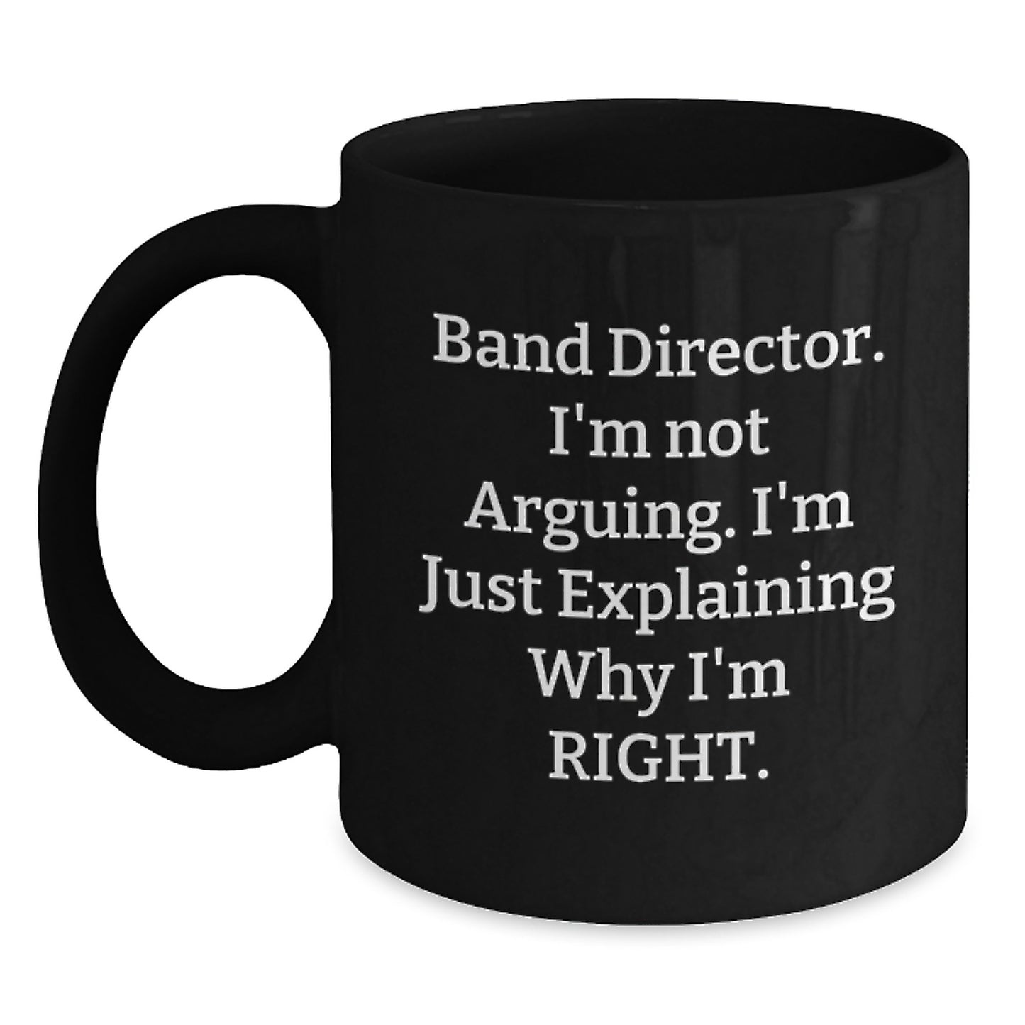 Bold Band Director Novelty Black Coffee Mug for Friends Birthday Gift - Main