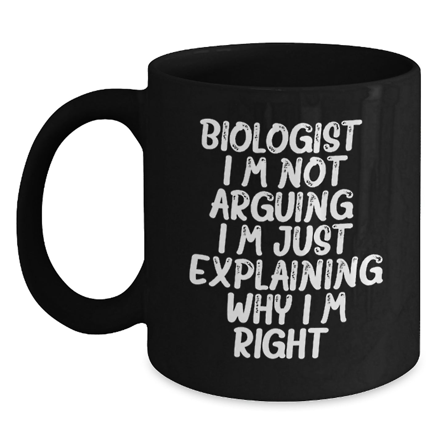 Witty Biologist Black Coffee Mug Novelty Birthday Gift for Friends - Main