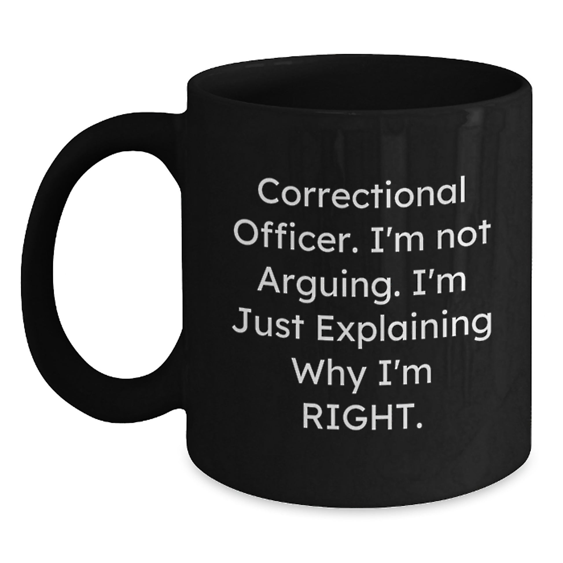 Correctional Officer Mug – Gift for Friends – Novelty Black Coffee - Main