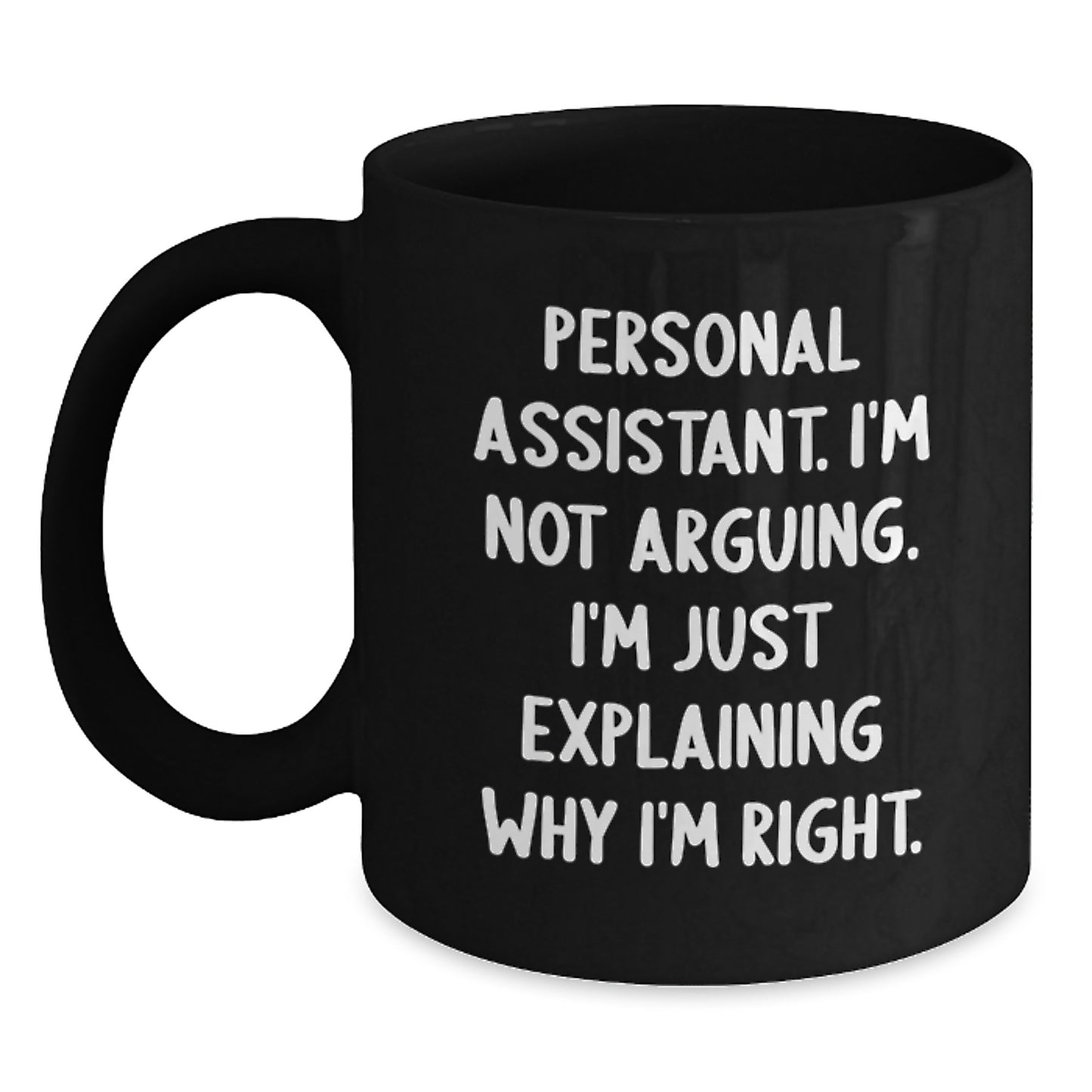 Personal Assistant Black Coffee Mug for Coworkers Birthday Gift Idea - Main