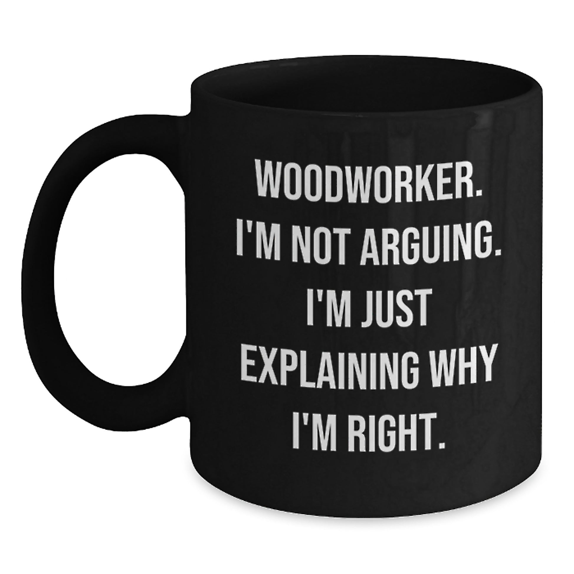 Woodworker Keepsake Black Coffee Mug for Him Birthday Gift with 11oz - Main