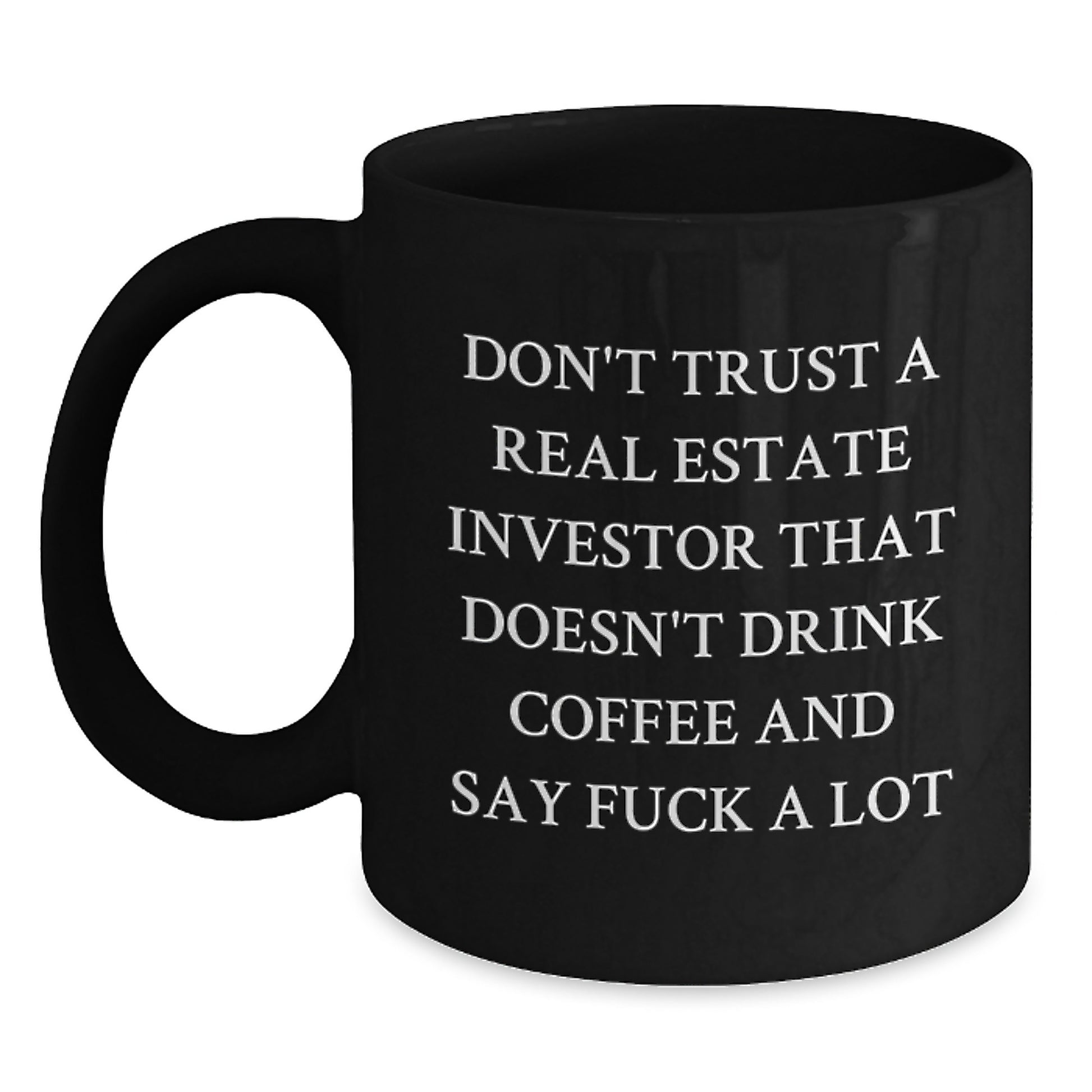 Funny Real Estate Investor Black Coffee Mugs Gifts from Mom for Mother's Day Unique - Main